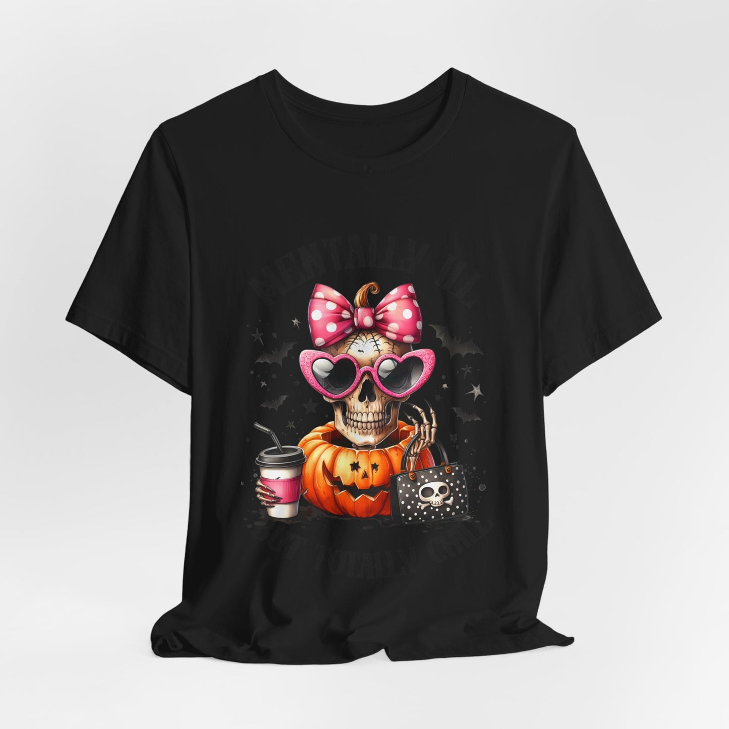 Mentally ill But Totally Chill Halloween T-shirt, Happy Halloween T-shirt, Trick Or Treat T-shirt, Halloween T-shirt, Cool Halloween T-shirt, Spooky T-shirt,