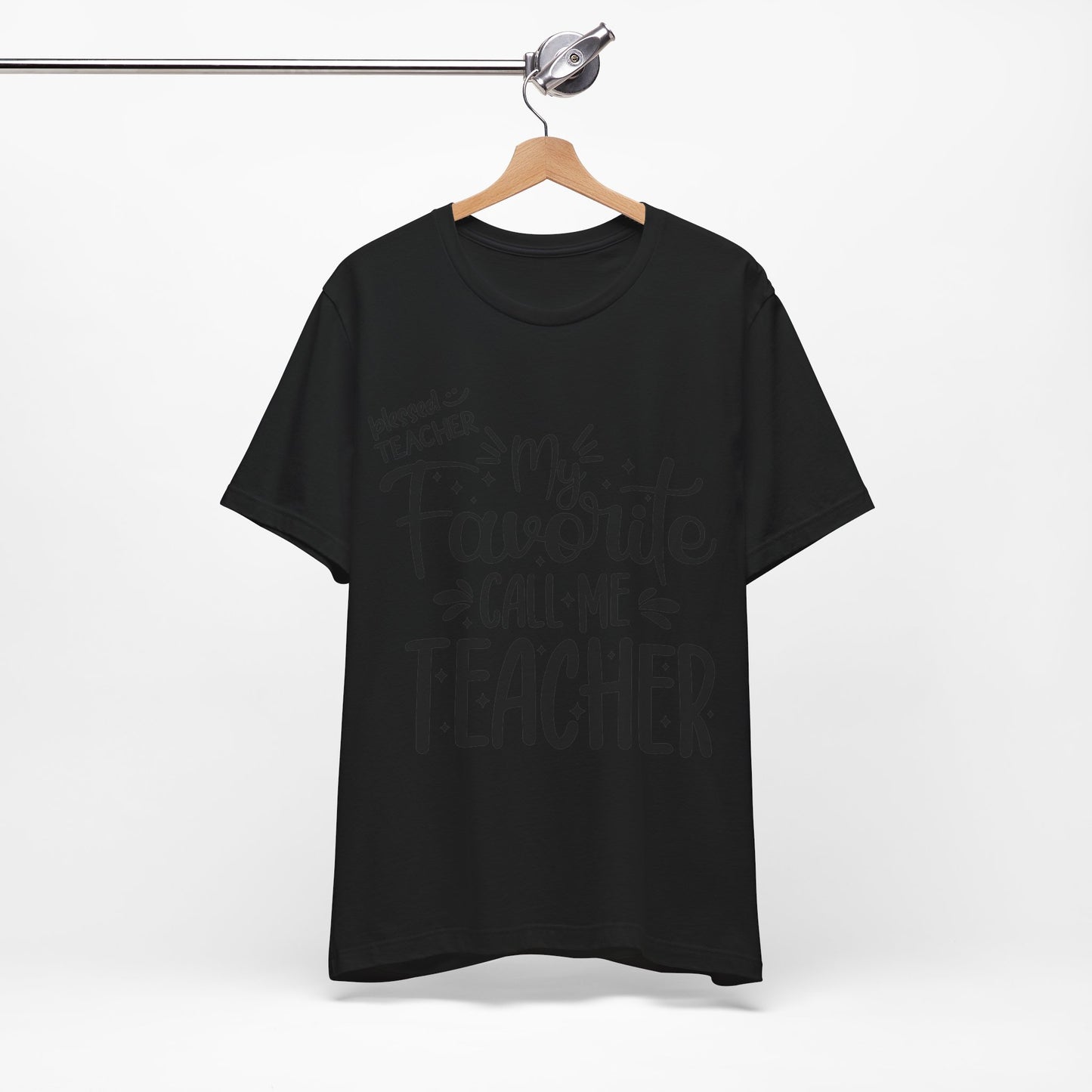 My Favorite Call Me Teacher T-shirt, Hello Teacher T-Shirt, Back To School T-Shirt, Teach Love Inspire Teacher Shirt, Teacher Back To school unisex jersey short sleeve.First Day Vibes T-Shirt.