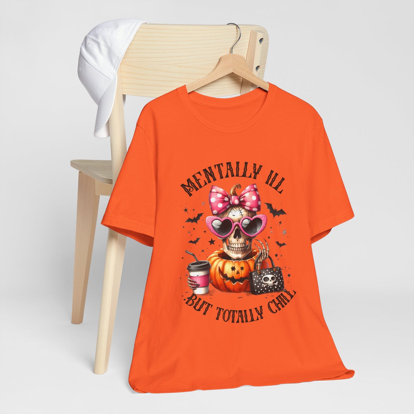 Mentally ill But Totally Chill Halloween T-shirt, Happy Halloween T-shirt, Trick Or Treat T-shirt, Halloween T-shirt, Cool Halloween T-shirt, Spooky T-shirt,