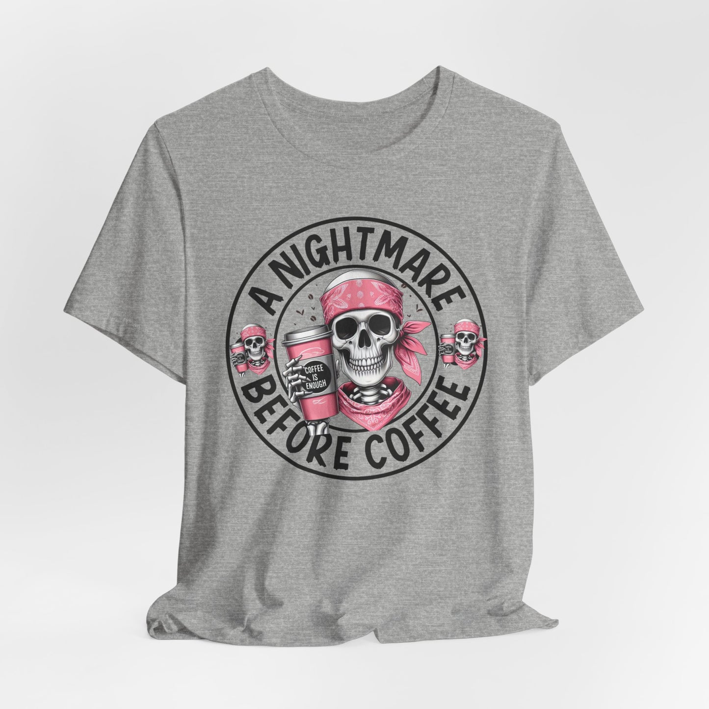 A Nightmare Before coffee T-shirt, Happy Halloween T-shirt, Trick Or Treat T-shirt, Halloween T-shirt, Cool Halloween T-shirt, Spooky T-shirt,