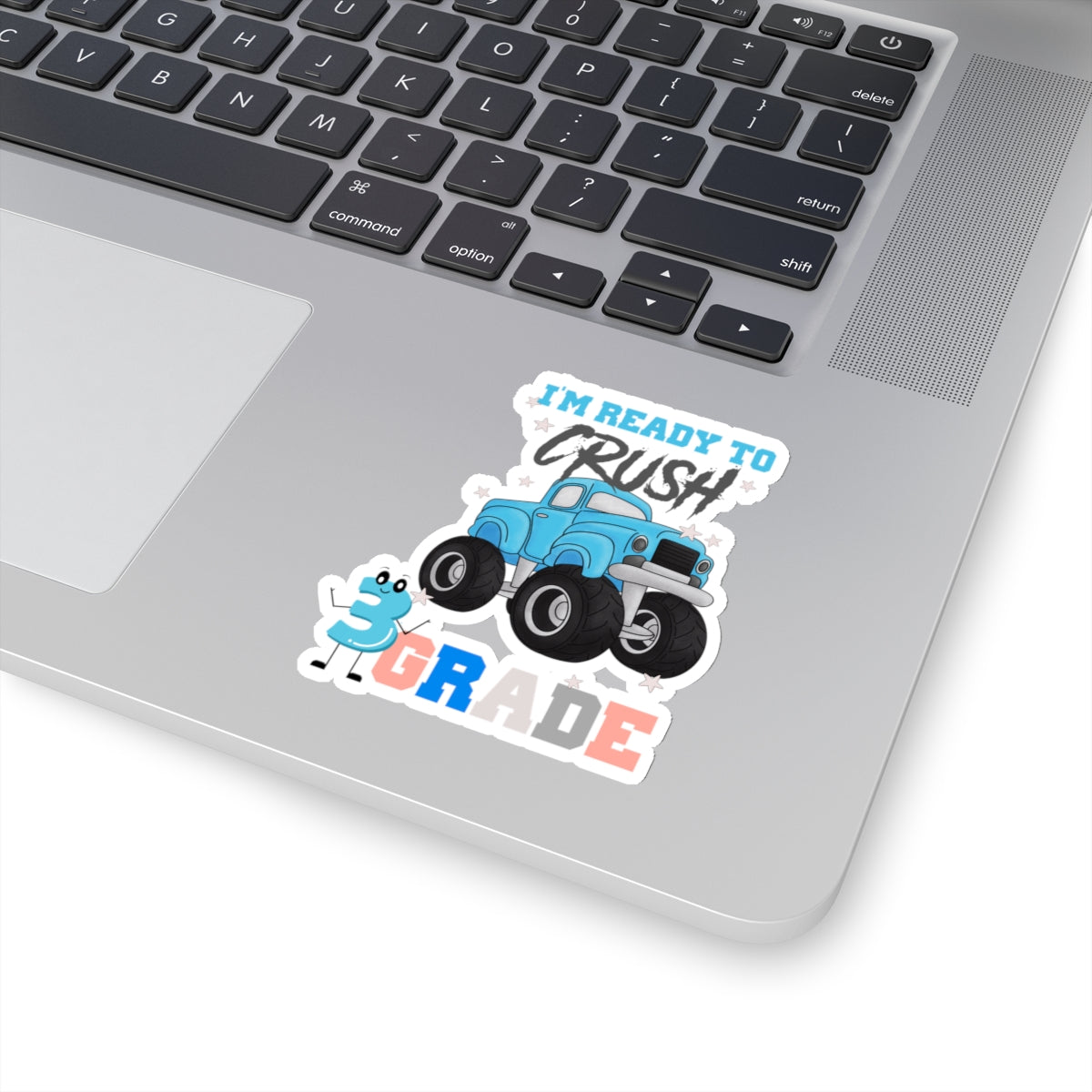 I Am Ready To Crush 3rd Grade Back To School Kiss-Cut Stickers, First Grade Squad Kiss-Cut Stickers, Gift for First graders, Ready for School, Back to Learning.