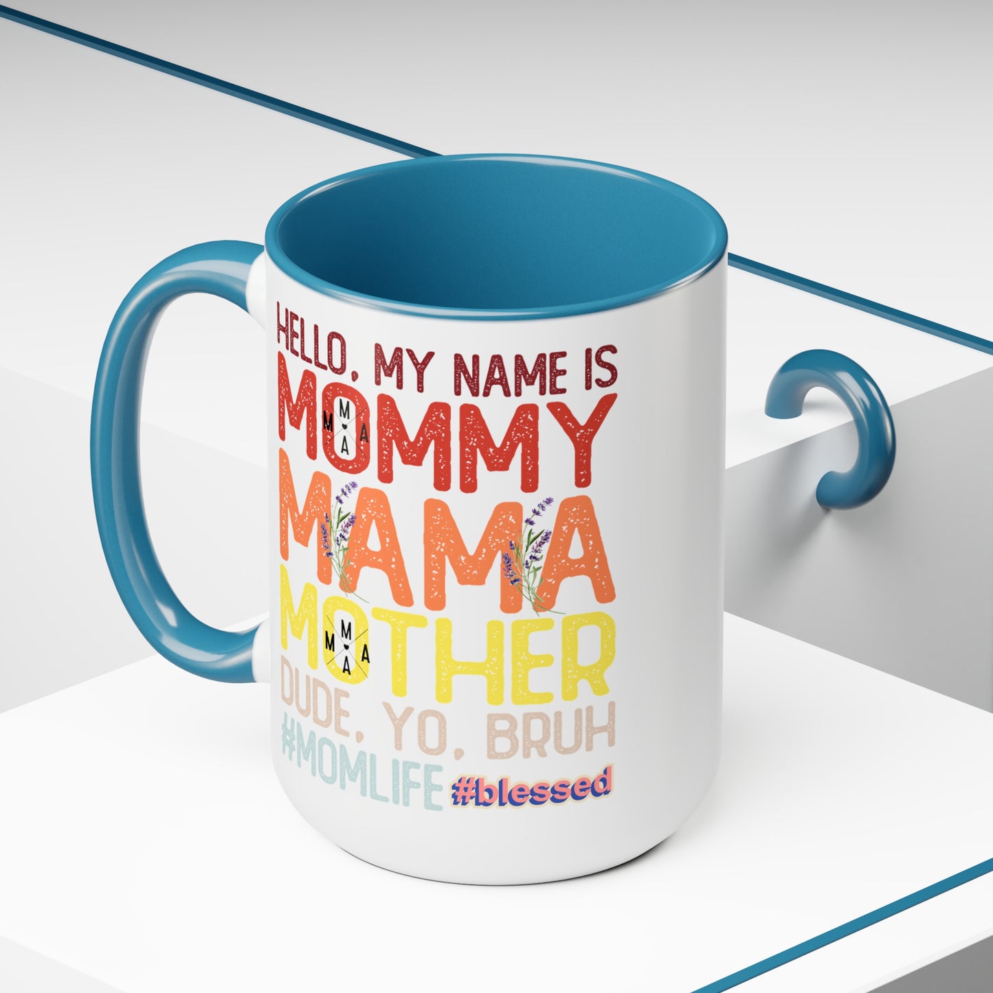 Happy Mother's dayTow-Tone Coffee Mug.15oz, Gift for mom, Mama's Coffee Mug