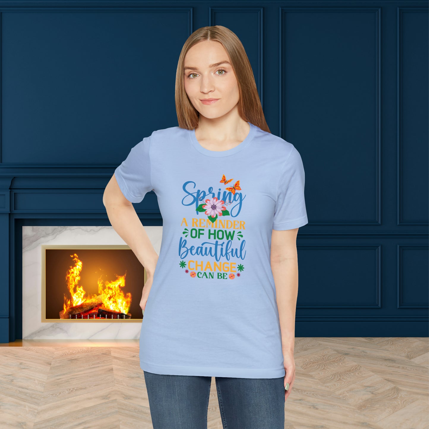 Spring Beautiful Change Unisex T-shirt, Spring Trendy Shirt.