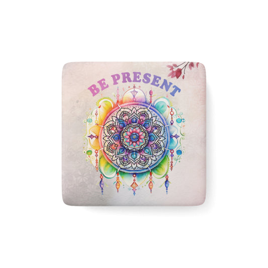 Be Present Yoga Porcelain Magnet, Square, Cute Porcelain Magnet, Mindful Gift, Yoga lovers Porcelain Magnet, Yoga Instructor Gift, Gift For Yoga lovers, Gift For Yogi.