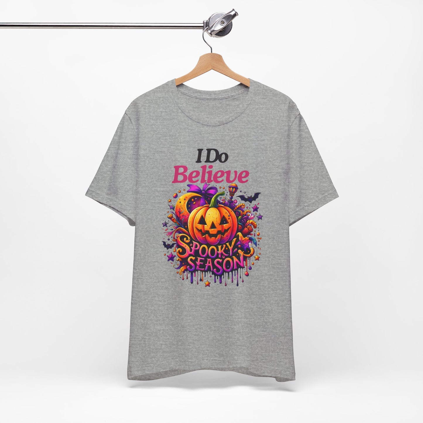 I Do Believe Spooky Season Halloween T-shirt, Happy Halloween T-shirt, Trick Or Treat T-shirt, Halloween T-shirt, Cool Halloween T-shirt, Spooky T-shirt,