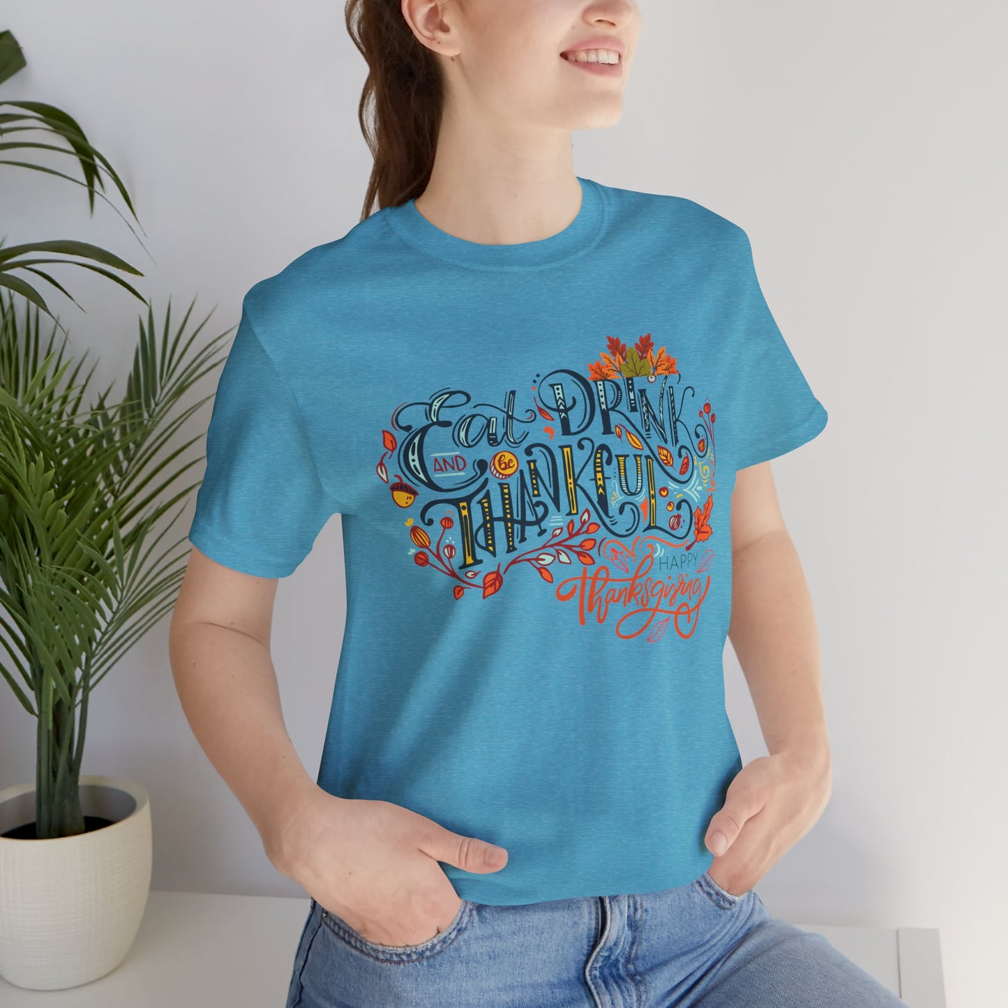 Eat Drink & Thankful T-shirt, Happy Thanksgiving T-shirt, Happy thanksgiving 2024 T-shirt, Thanksgiving Gift,Turkey Shirt, Family Thanksgiving, Holiday Outfit.