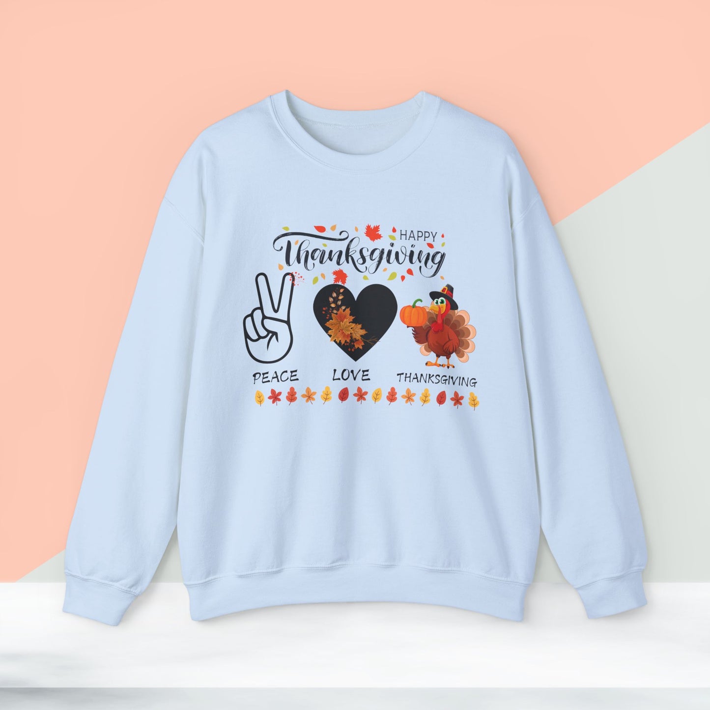 Peace,Love,Thanksgiving Sweatshirt, HappyThanksgiving Sweatshirt - Unisex Heavy Blend, Happy Thanksgiving2024 Sweatshirt, Thanksgiving Gift, Festive Sweatshirt.