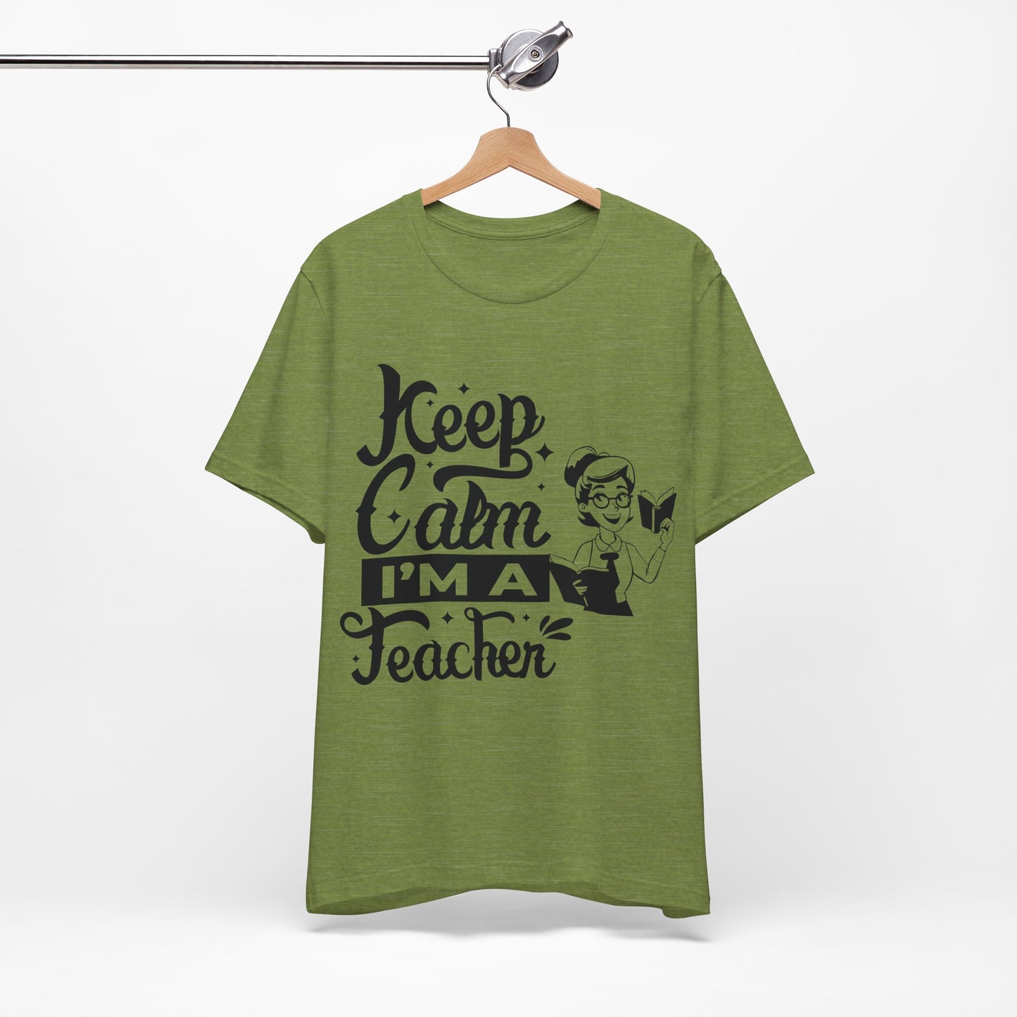 Keep Calm I Am A Teacher T-Shirt, Back To School T-Shirt, Teach Love Inspire Teacher Shirt, Teacher Back To school unisex jersey short sleeve.First Day Vibes T-Shirt.