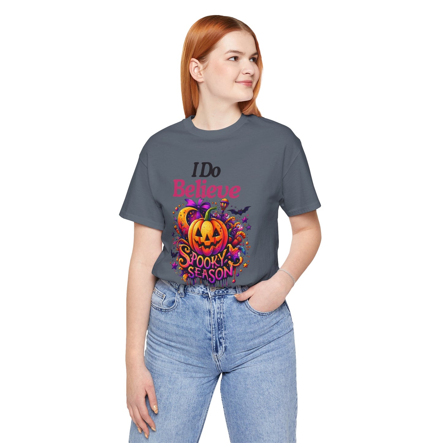 I Do Believe Spooky Season Halloween T-shirt, Happy Halloween T-shirt, Trick Or Treat T-shirt, Halloween T-shirt, Cool Halloween T-shirt, Spooky T-shirt,