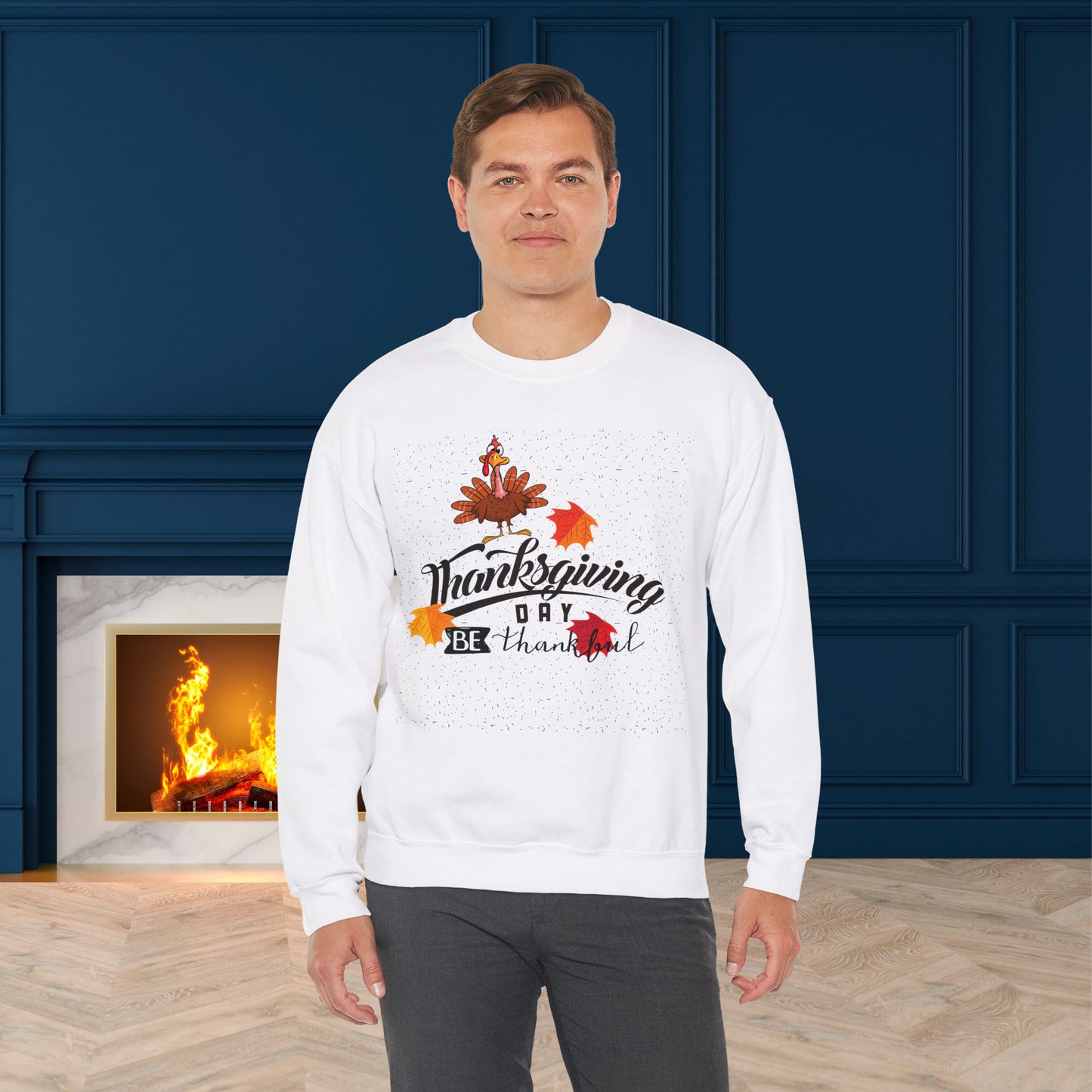 Be Thankful Sweatshirt,  HappyThanksgiving Sweatshirt - Unisex Heavy Blend, Happy Thanksgiving2024 Sweatshirt, Thanksgiving Gift, Festive Sweatshirt.