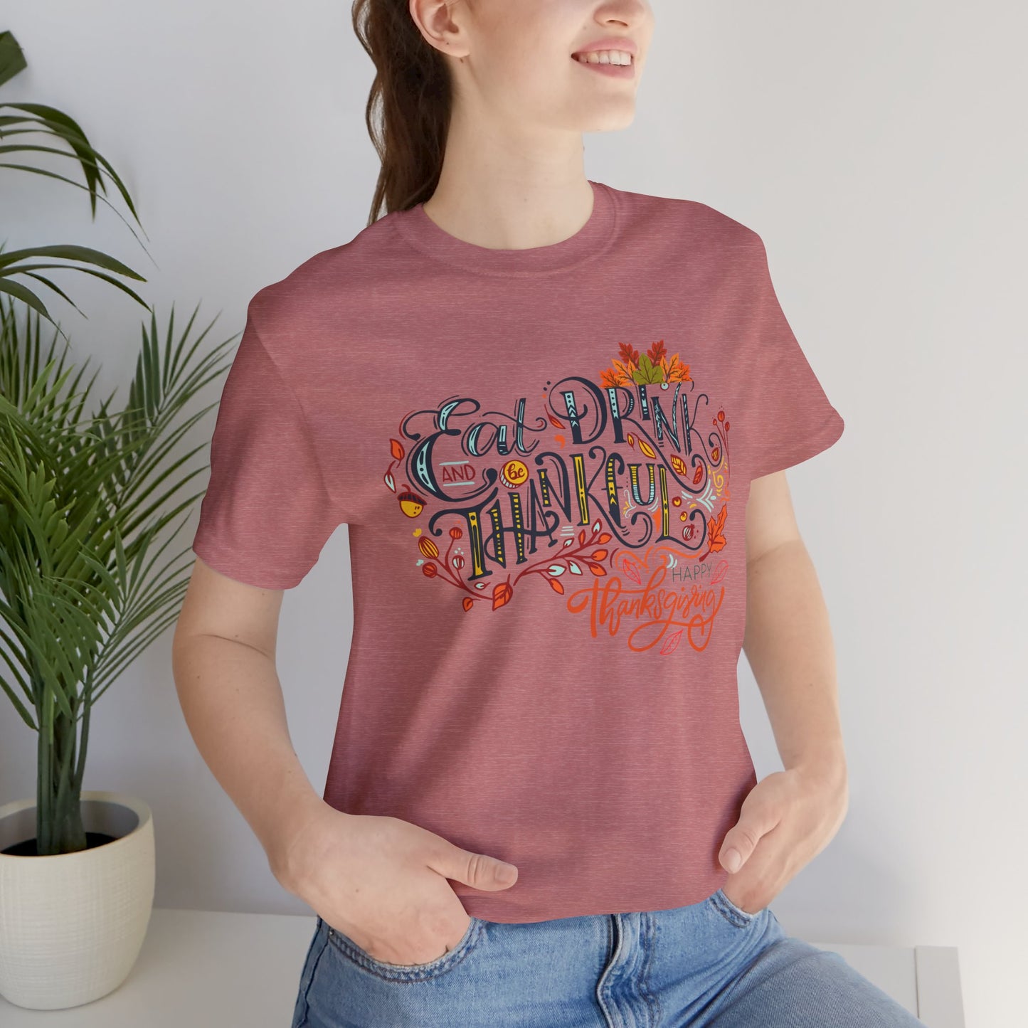 Eat Drink & Thankful T-shirt, Happy Thanksgiving T-shirt, Happy thanksgiving 2024 T-shirt, Thanksgiving Gift,Turkey Shirt, Family Thanksgiving, Holiday Outfit.