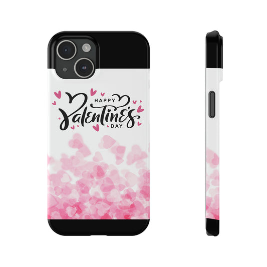 Happy Valentines Day Phone Cases