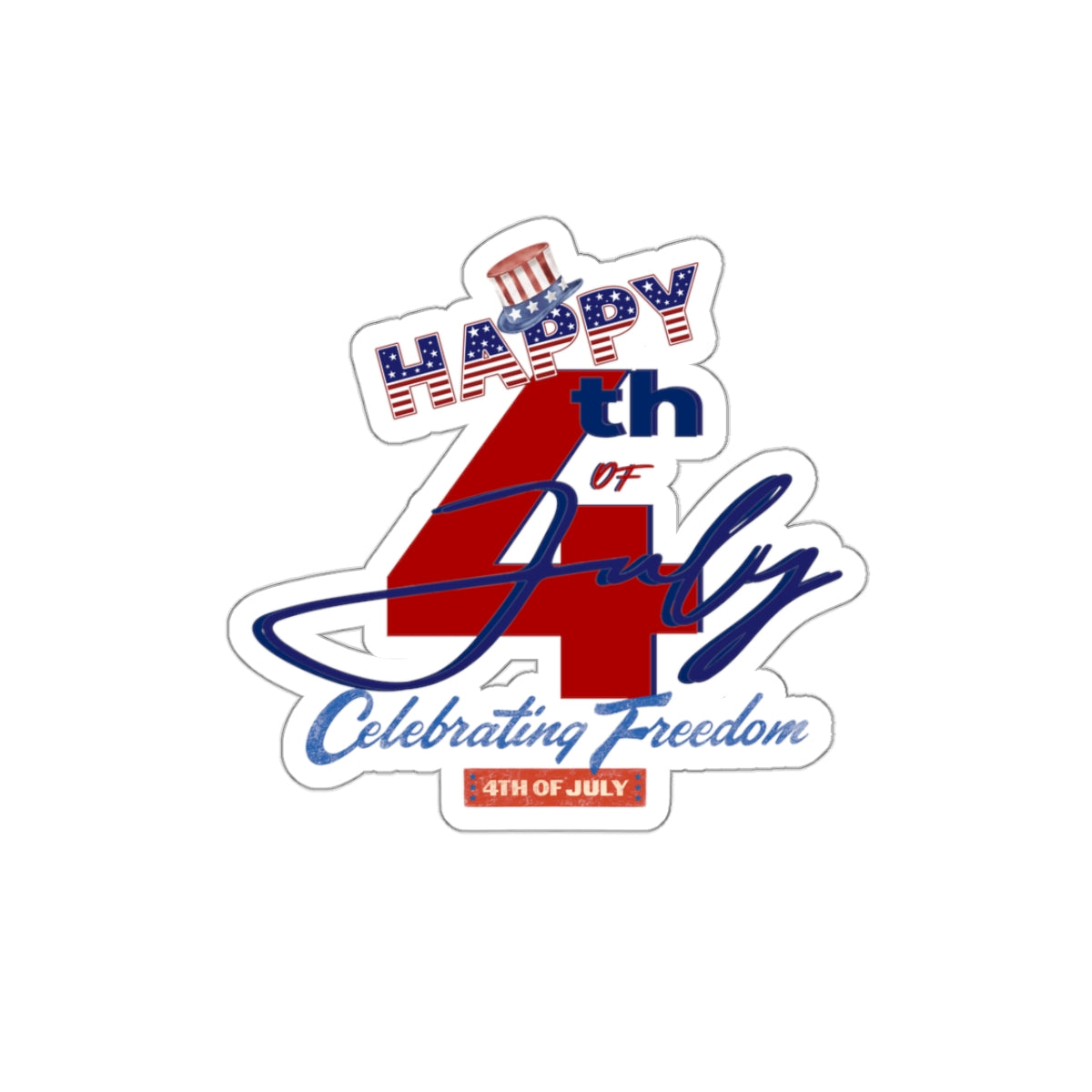 Happy 4th Of July Kiss-Cut Stickers, America, Flag, Peace Love America. Proud To Be An American, Red White Blue stickers. United Fourth of July Stickers.