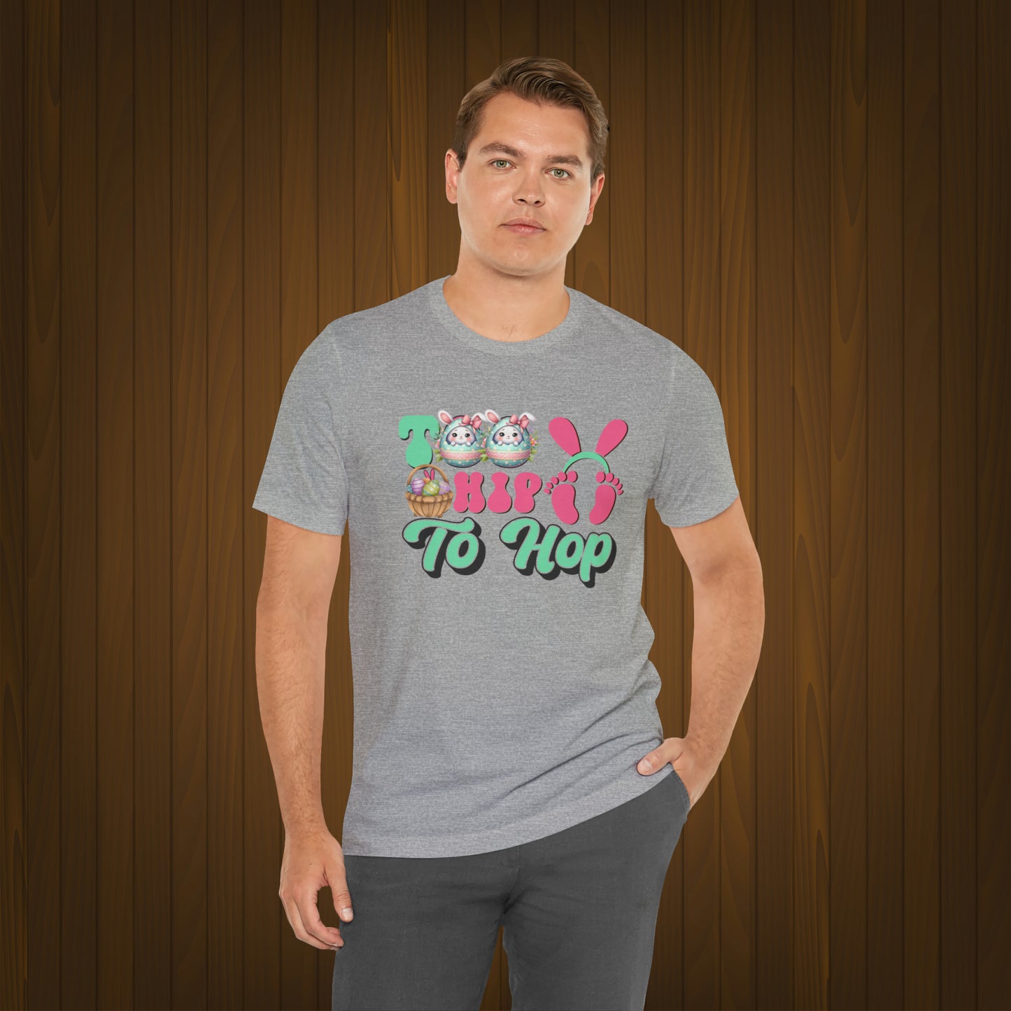 Too Hip To Hop Unisex Jersey Short Sleeve Tee