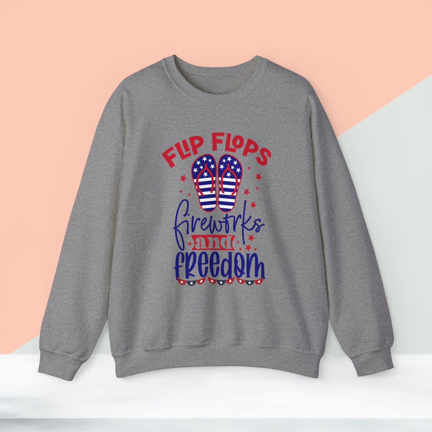 Happy 4th Of July Sweatshirt, Flip Flops Fireworks & Freedom Sweatshirt, Fourth of July unisex heavy blend crewneck sweatshirt.