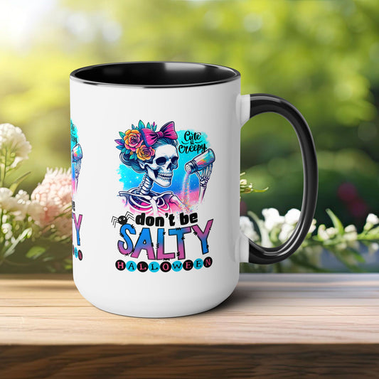 Don't Be Salty Happy Halloween Coffee Mug,  Let's Go Halloween Coffee Mug, Trick or Treat Halloween Coffee Mug, Cute Skeleton Coffee Mug, Spooky Season Halloween Coffee Mug.