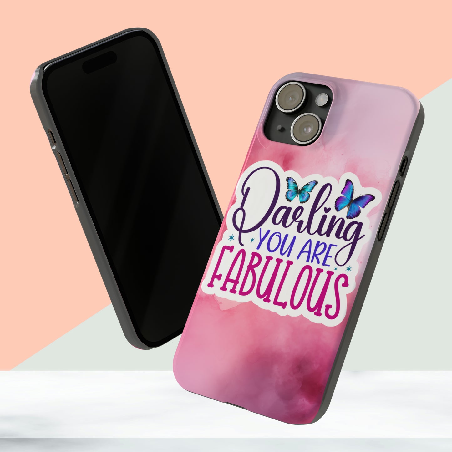 Darling You Are Fabulous IPhone 15 Phone Cases.