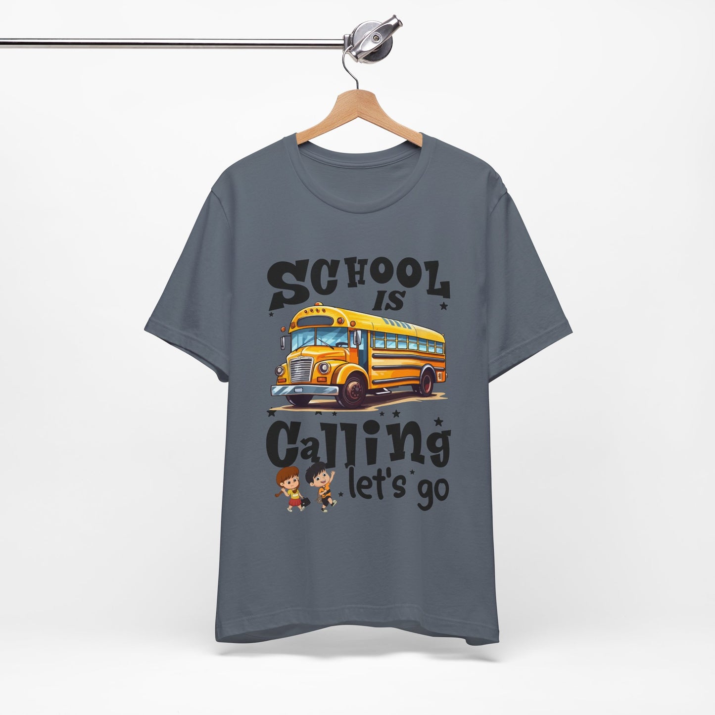 School Is calling T-shirt, First Day Of School T-Shirt, Teacher Back To school unisex jersey short sleeve.First Day Vibes T-Shirt.