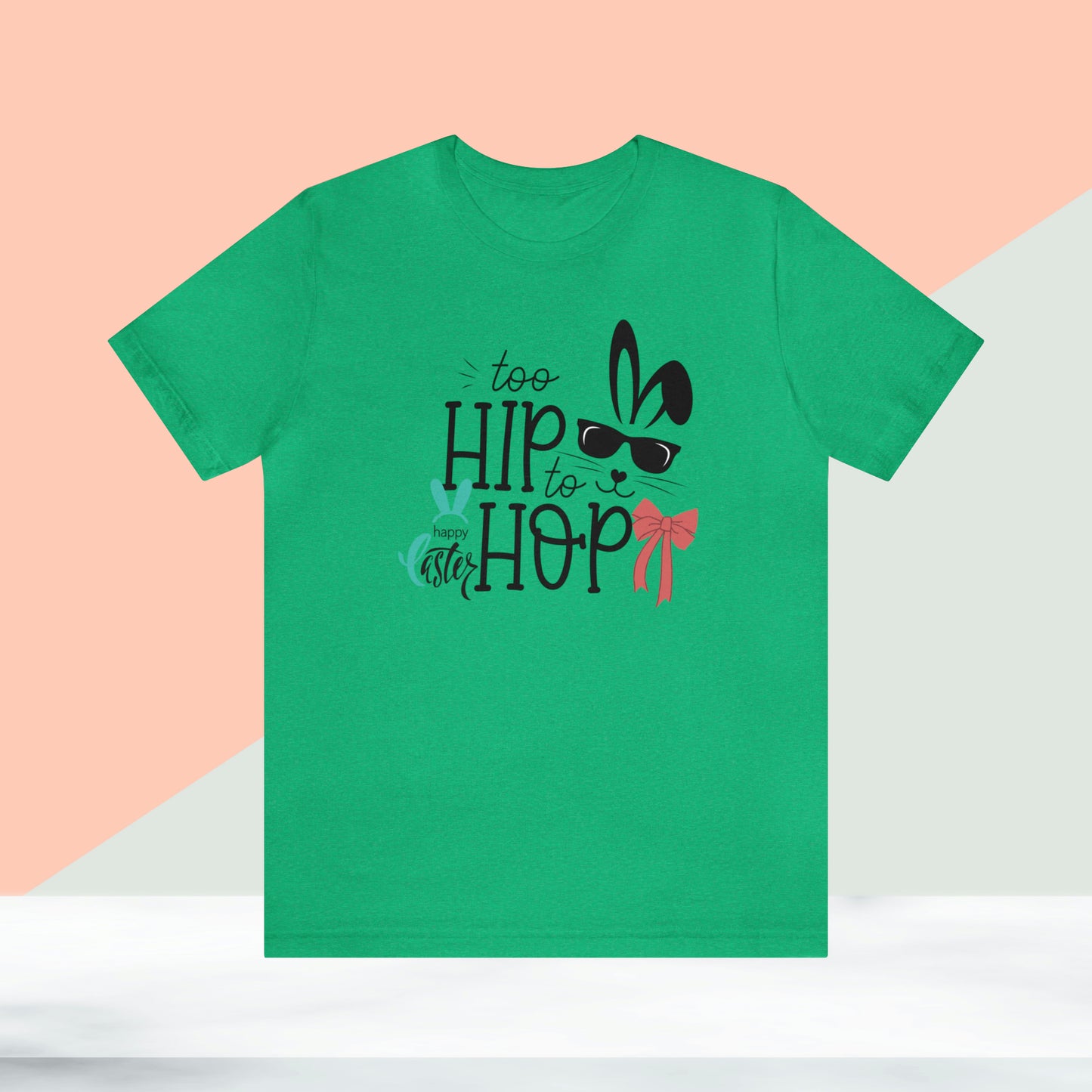 Too Hip To Hop Unisex Jersey Short Sleeve Tee