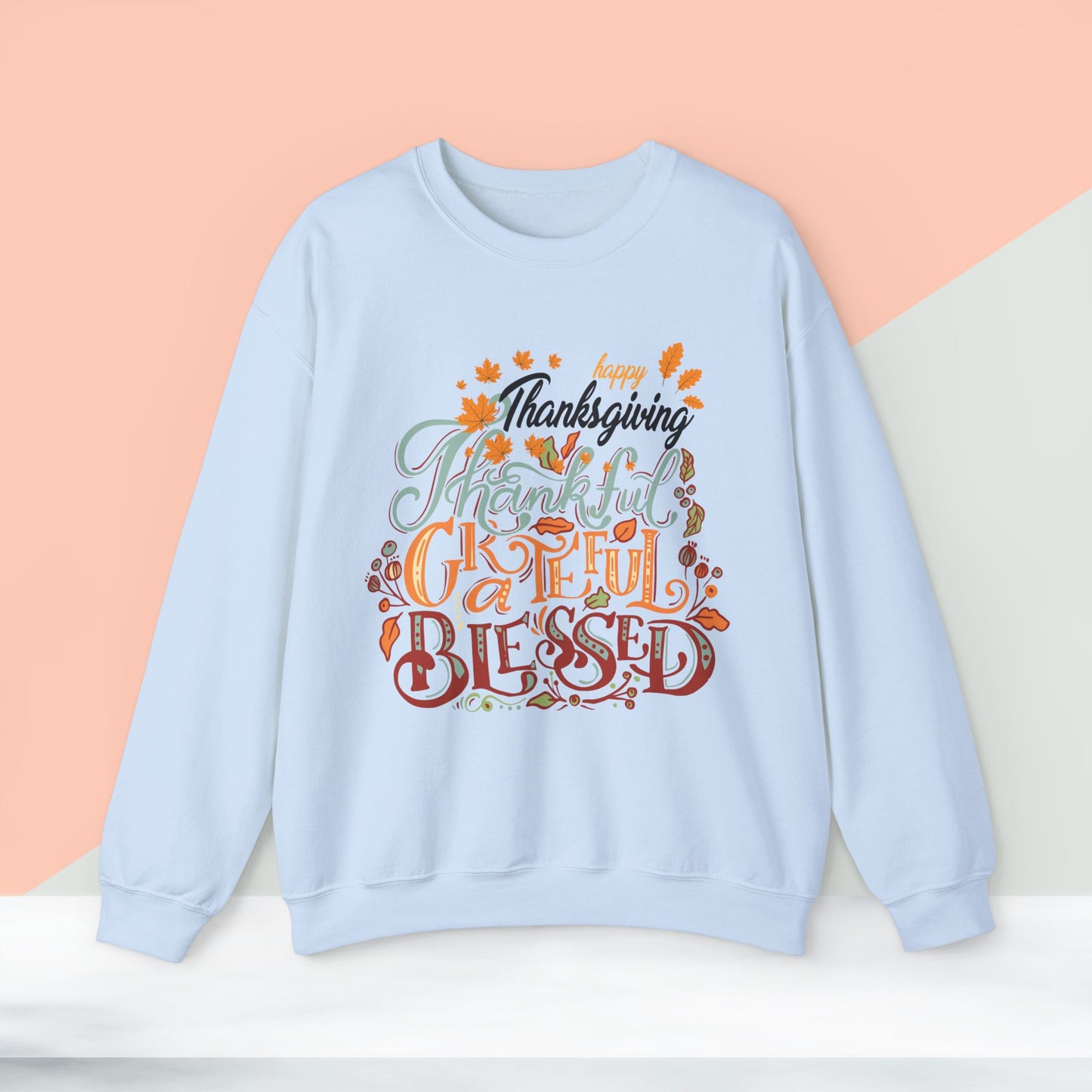 Thankful Grateful Blessed Sweatshirt, HappyThanksgiving Sweatshirt - Unisex Heavy Blend, Happy Thanksgiving2024 Sweatshirt, Thanksgiving Gift, Festive Sweatshirt.