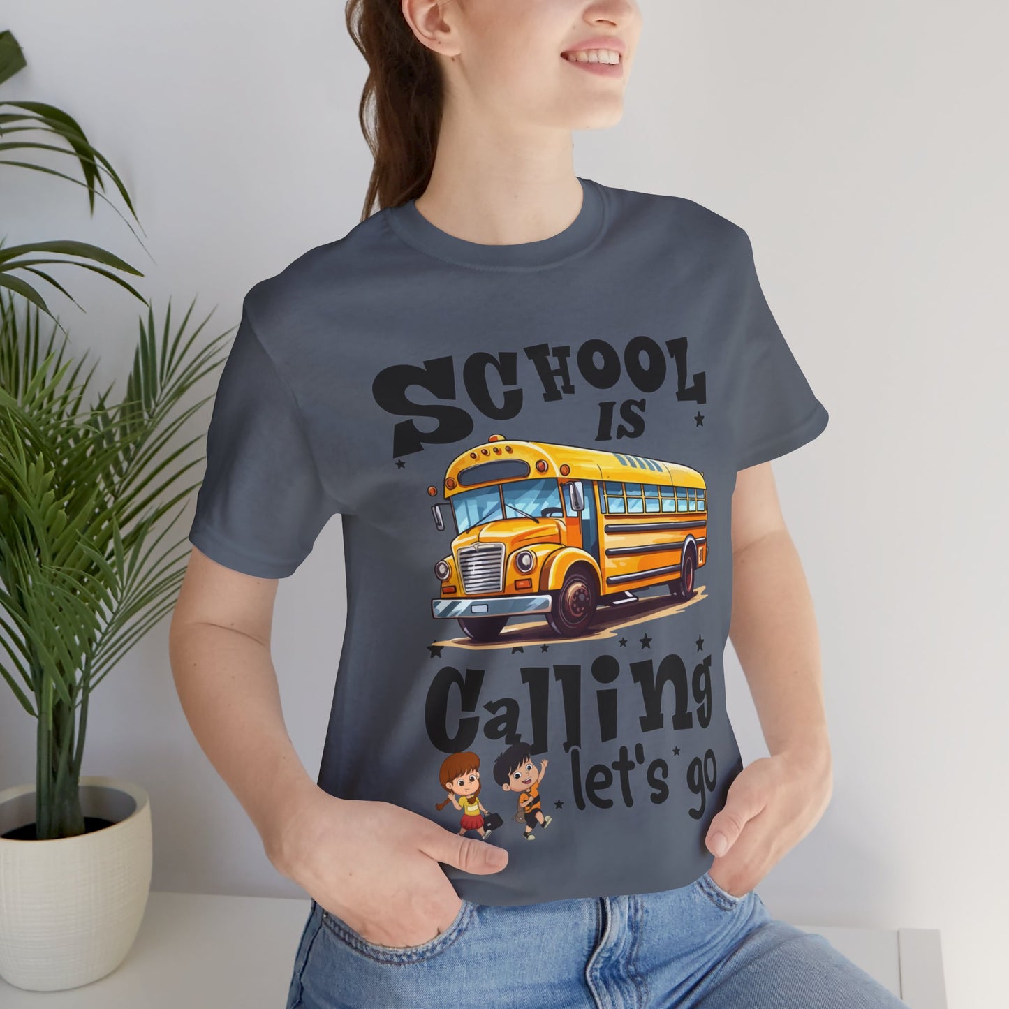 School Is calling T-shirt, First Day Of School T-Shirt, Teacher Back To school unisex jersey short sleeve.First Day Vibes T-Shirt.