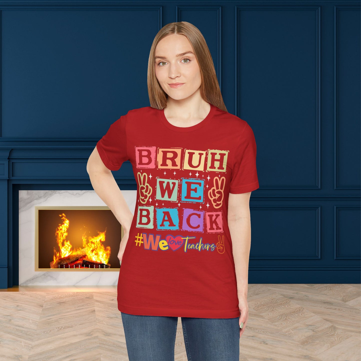 Bruh We Back T-Shirt, We Love Teachers T-Shirt, Back To School T-Shirt, Teach Love Inspire Teacher Shirt, Teacher Back To school unisex jersey short sleeve.First Day Vibes T-Shirt.