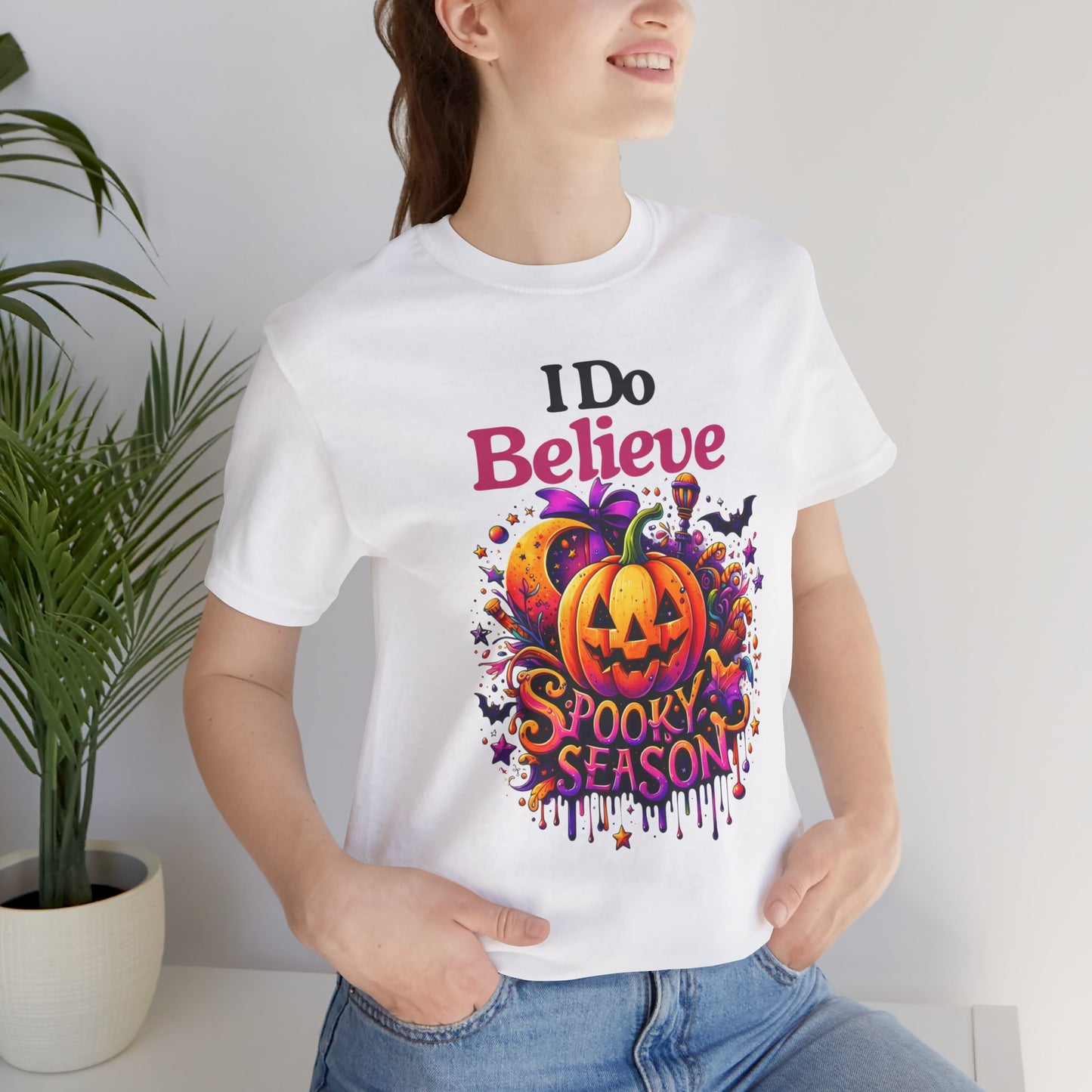 I Do Believe Spooky Season Halloween T-shirt, Happy Halloween T-shirt, Trick Or Treat T-shirt, Halloween T-shirt, Cool Halloween T-shirt, Spooky T-shirt,