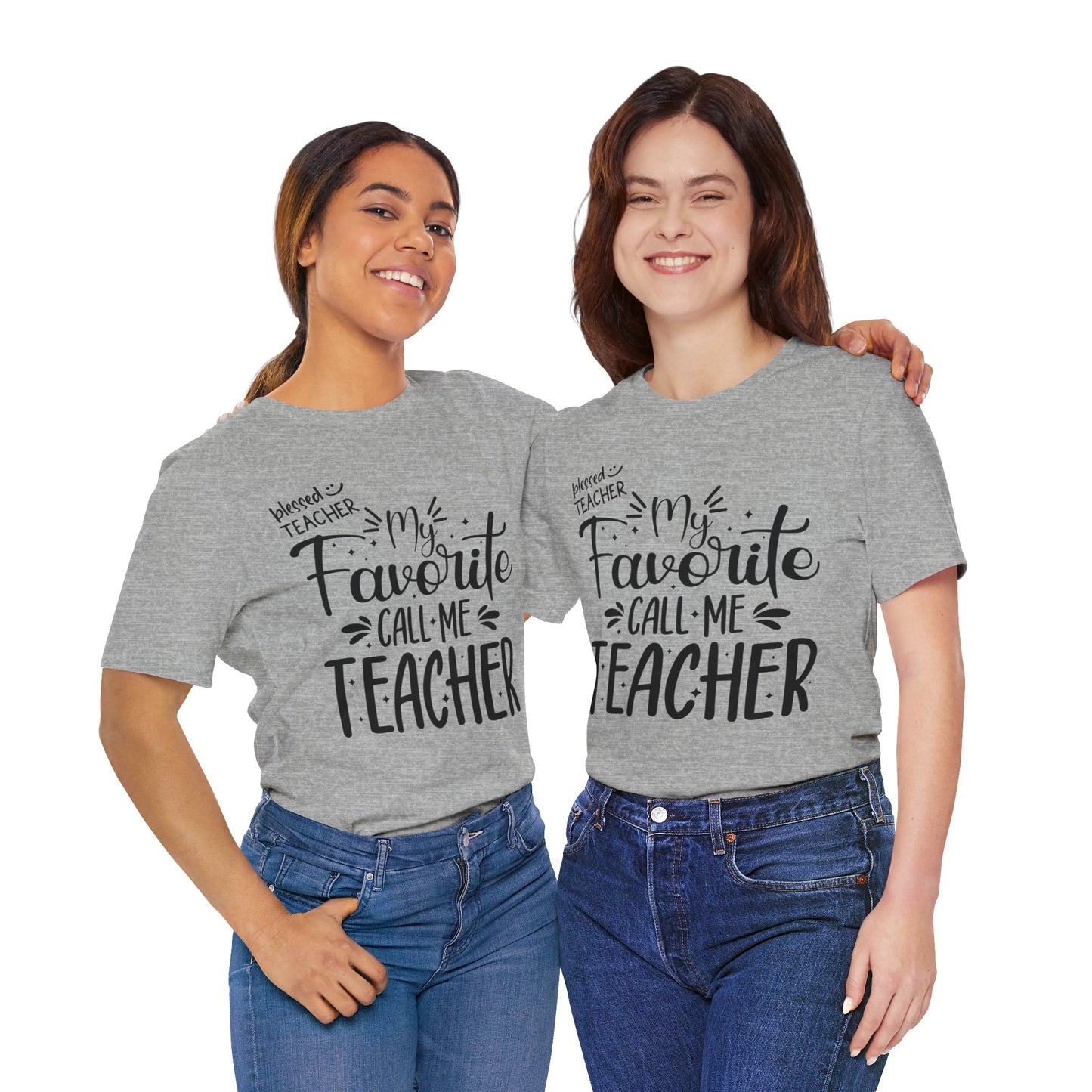 My Favorite Call Me Teacher T-shirt, Hello Teacher T-Shirt, Back To School T-Shirt, Teach Love Inspire Teacher Shirt, Teacher Back To school unisex jersey short sleeve.First Day Vibes T-Shirt.