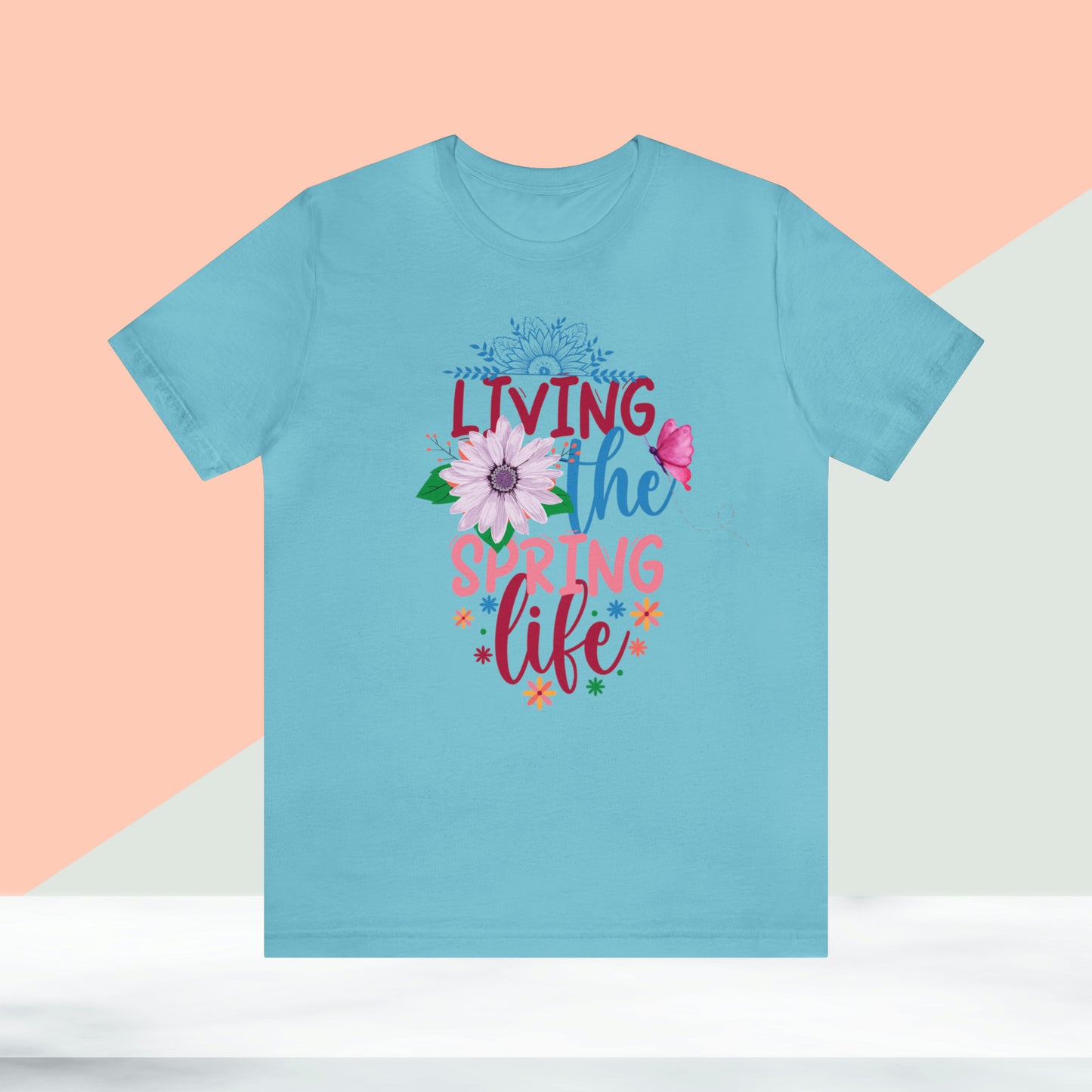 Living The Spring Life Unisex T-shirt, Spring Trendy Shirt.