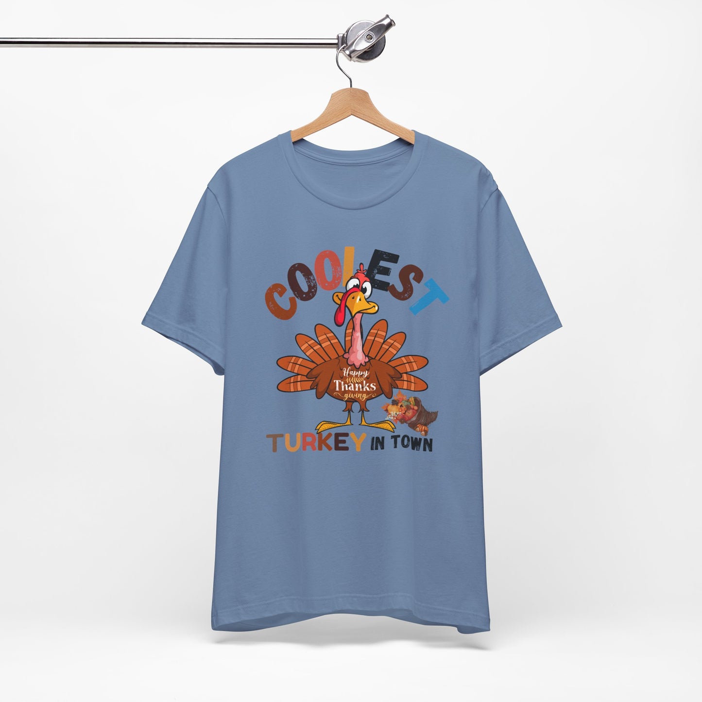 Coolest Turkey InTown T-shirt, Happy Thanksgiving T-shirt, Happy thanksgiving 2024 T-shirt, Thanksgiving Gift,Turkey Shirt, Family Thanksgiving, Holiday Outfit.