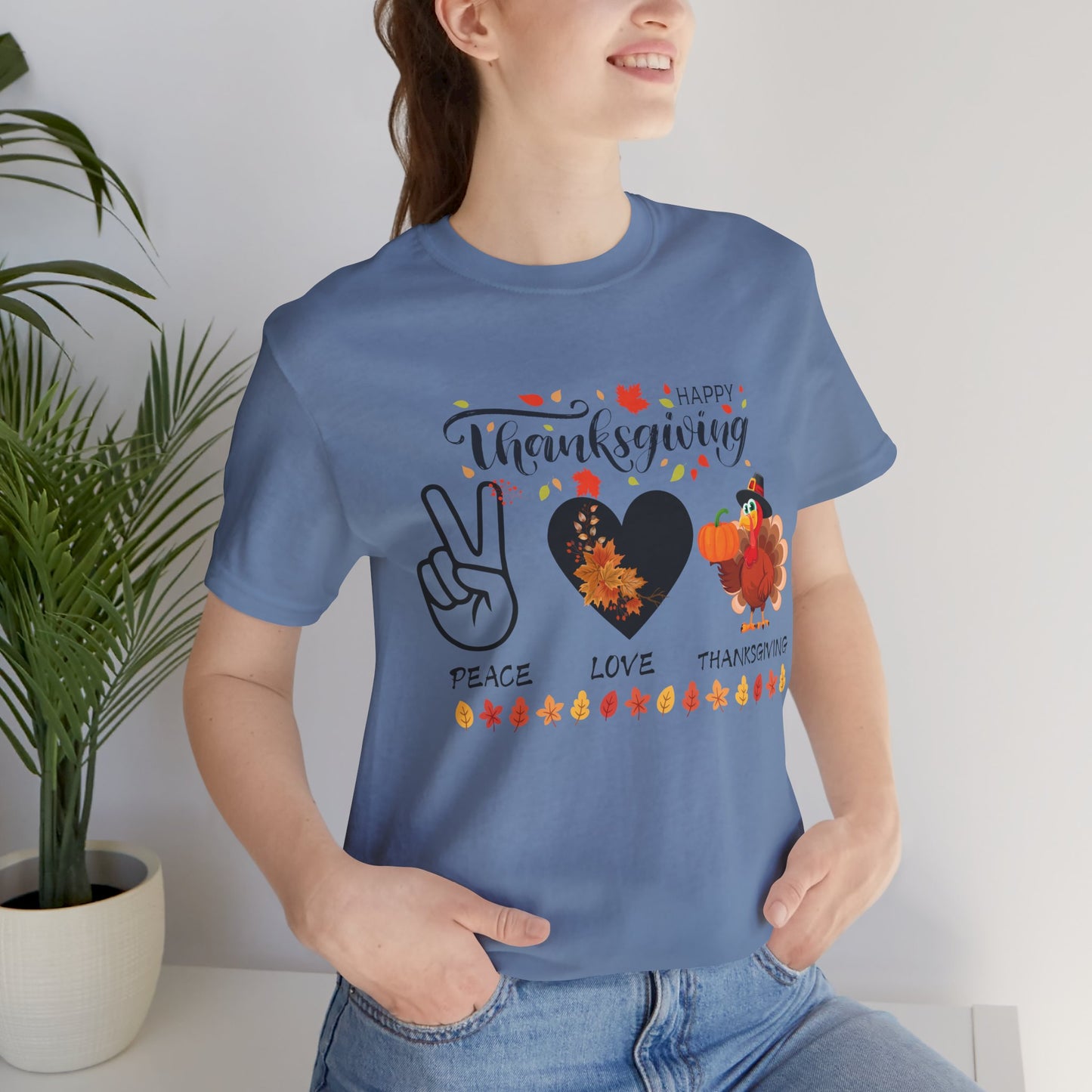 Peace Love Thanksgiving T-shirt, Happy Thanksgiving T-shirt, Happy thanksgiving 2024 T-shirt, Thanksgiving Gift,Turkey Shirt, Family Thanksgiving, Holiday Outfit.