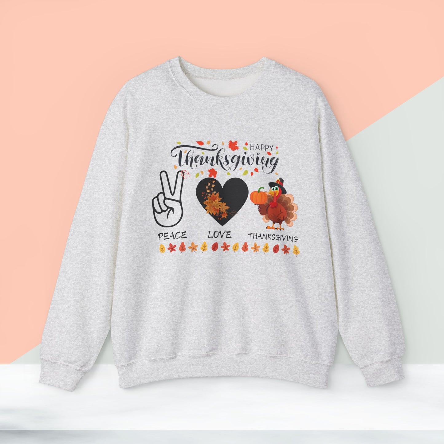 Peace,Love,Thanksgiving Sweatshirt, HappyThanksgiving Sweatshirt - Unisex Heavy Blend, Happy Thanksgiving2024 Sweatshirt, Thanksgiving Gift, Festive Sweatshirt.