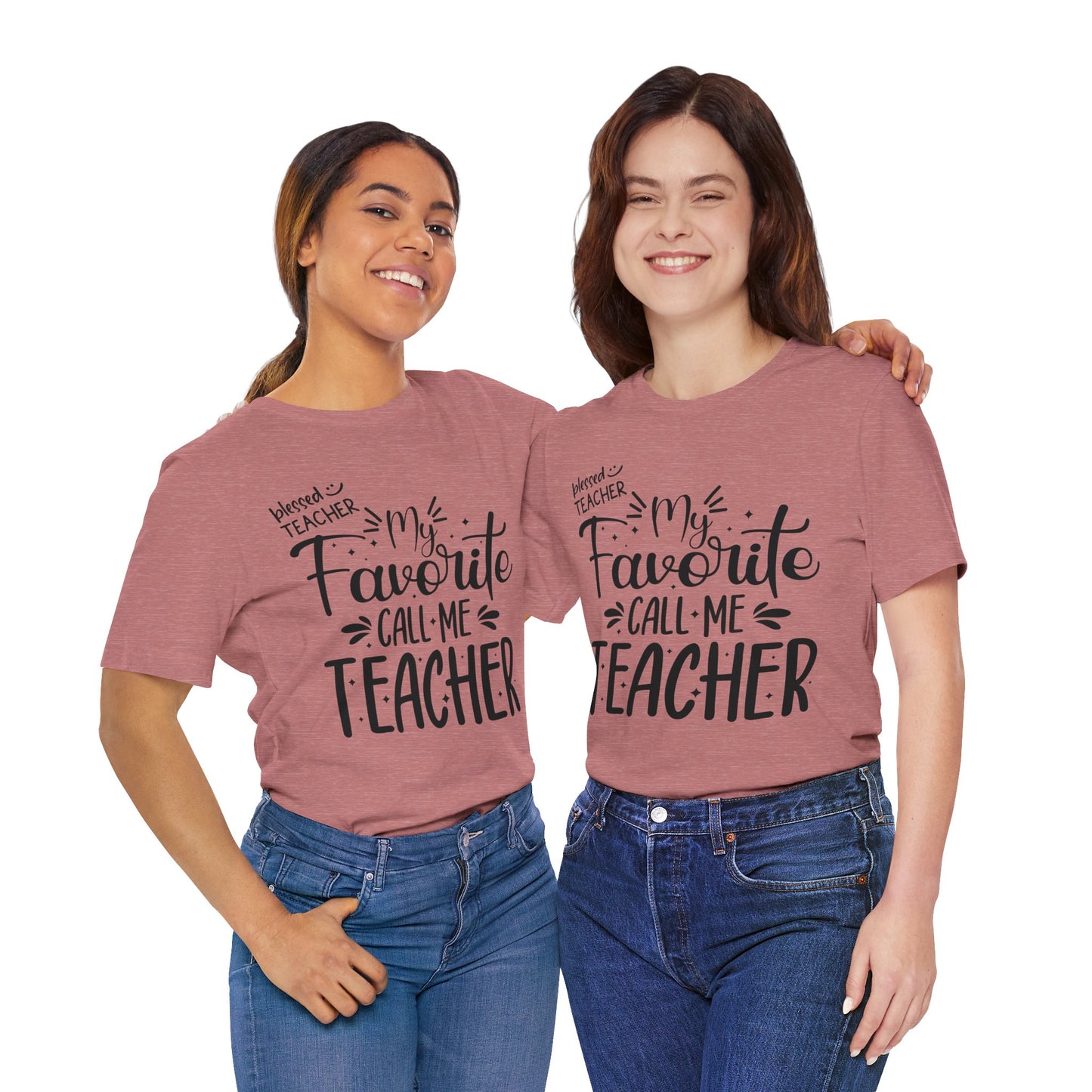 My Favorite Call Me Teacher T-shirt, Hello Teacher T-Shirt, Back To School T-Shirt, Teach Love Inspire Teacher Shirt, Teacher Back To school unisex jersey short sleeve.First Day Vibes T-Shirt.