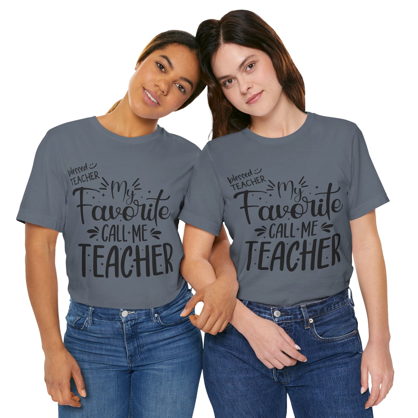 My Favorite Call Me Teacher T-shirt, Hello Teacher T-Shirt, Back To School T-Shirt, Teach Love Inspire Teacher Shirt, Teacher Back To school unisex jersey short sleeve.First Day Vibes T-Shirt.