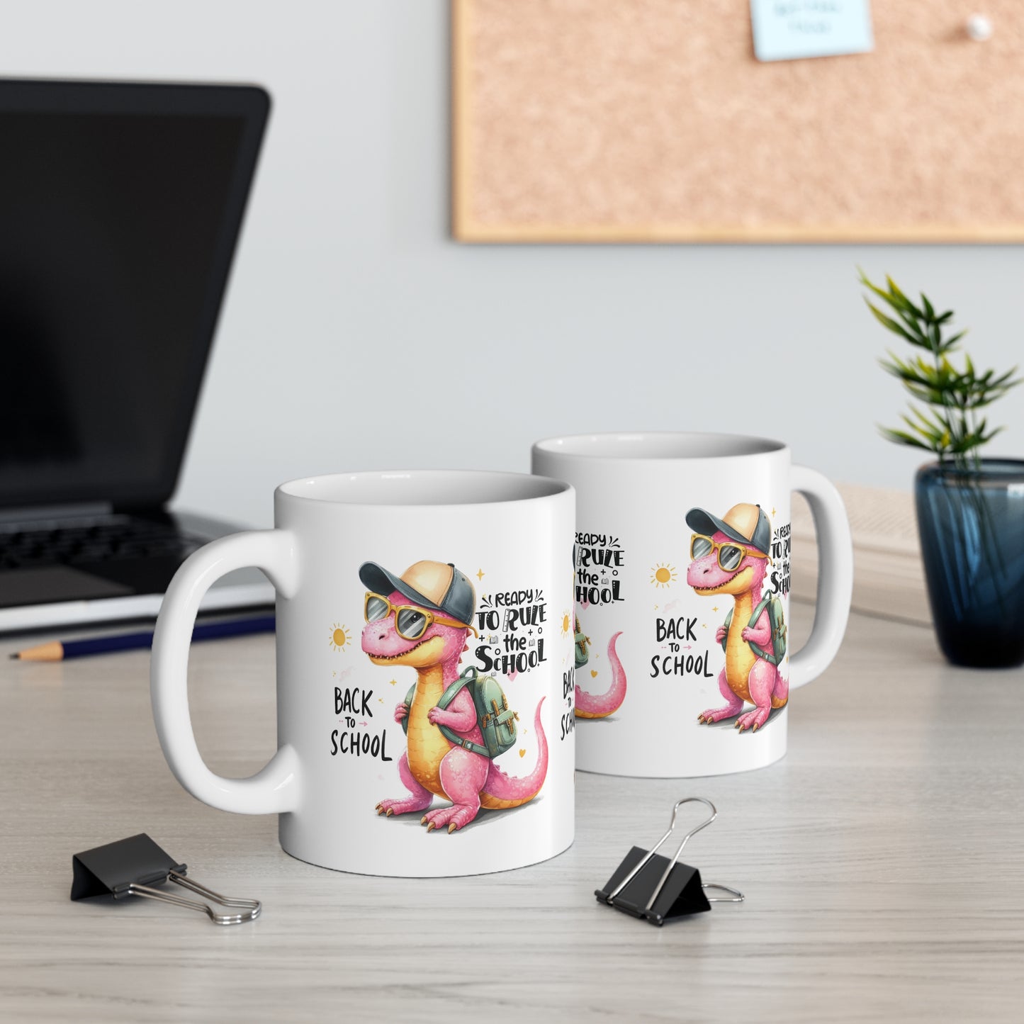 Back To School Mug.11oz. Ready To Rule The School Mug.11oz. Ready for School Mug.