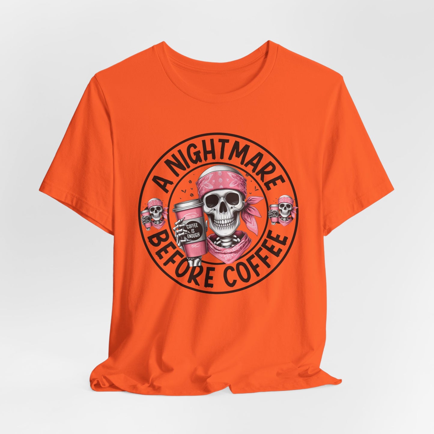 A Nightmare Before coffee T-shirt, Happy Halloween T-shirt, Trick Or Treat T-shirt, Halloween T-shirt, Cool Halloween T-shirt, Spooky T-shirt,