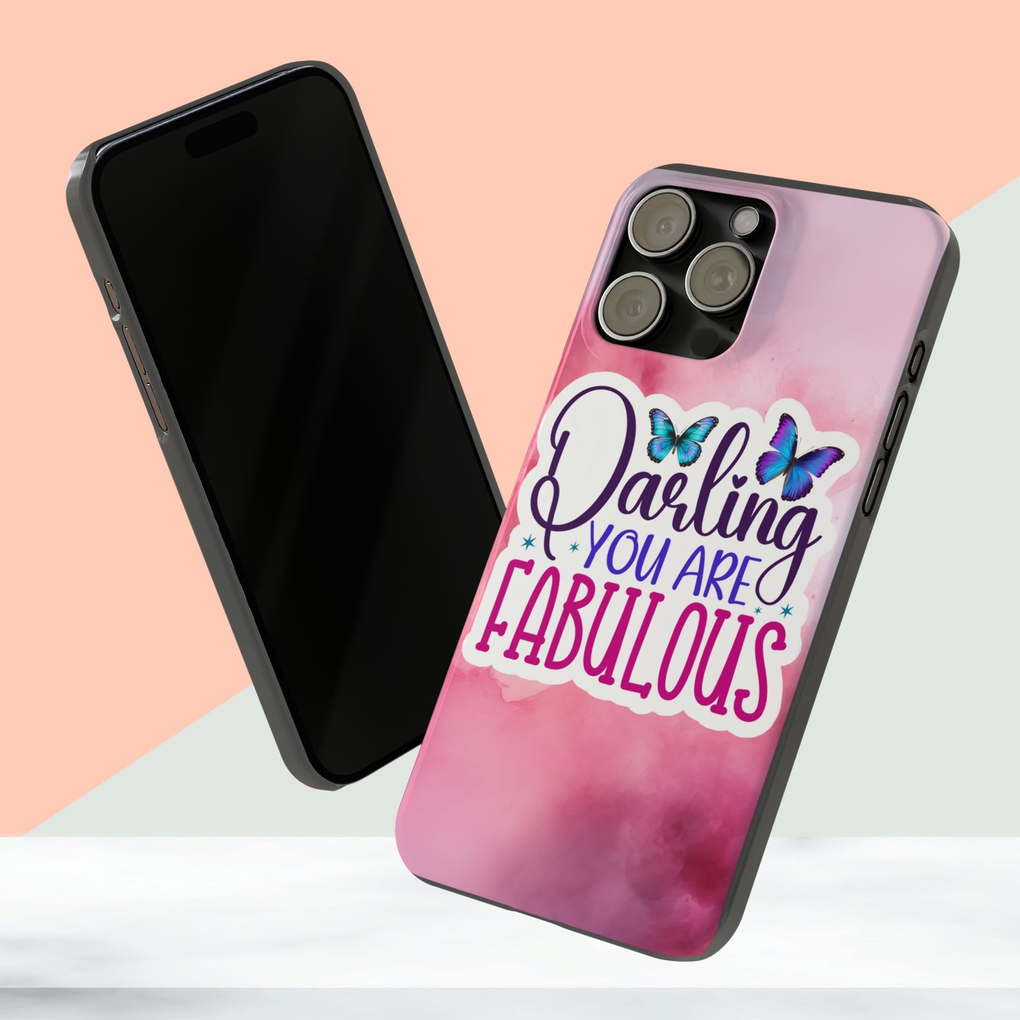 Darling You Are Fabulous IPhone 15 Phone Cases.