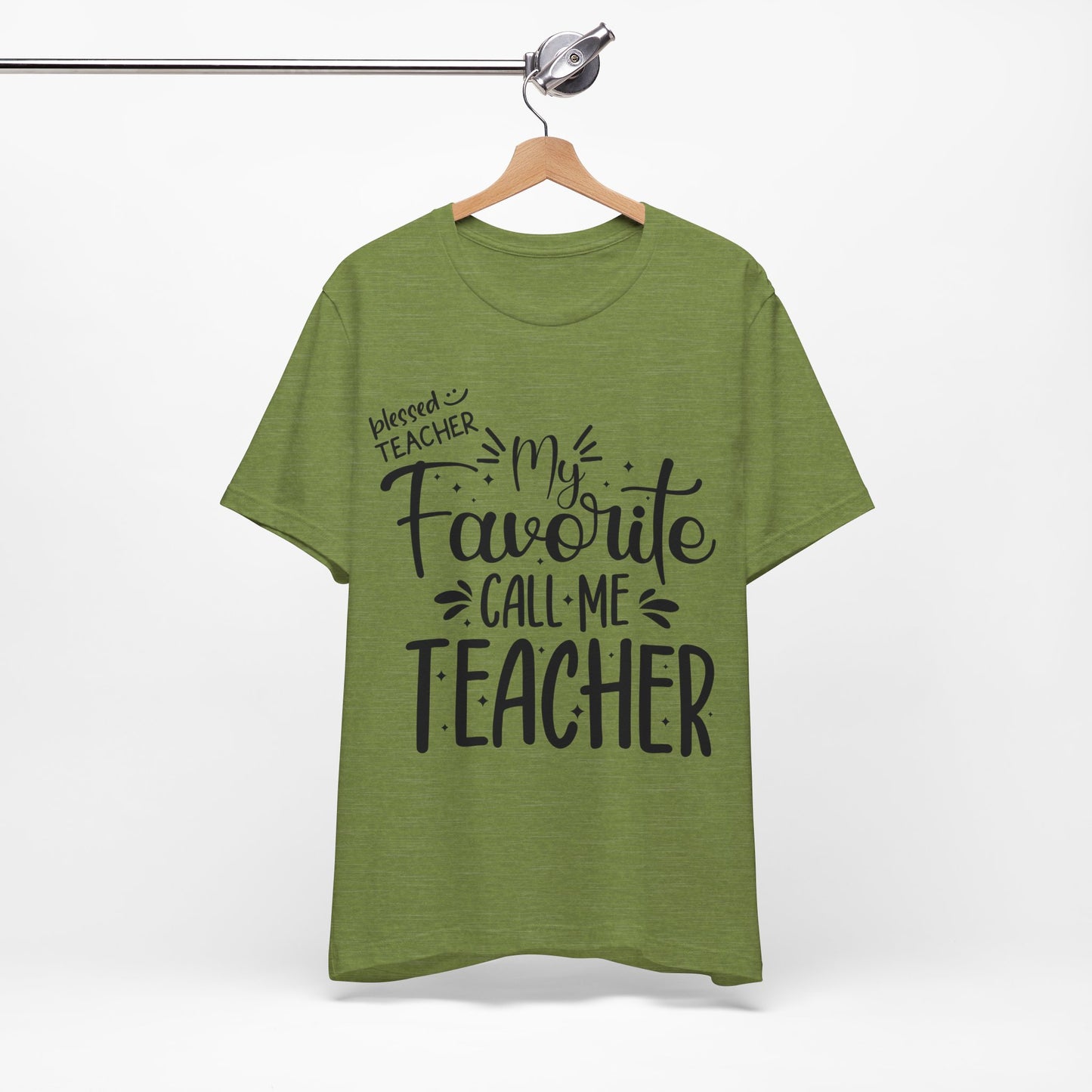 My Favorite Call Me Teacher T-shirt, Hello Teacher T-Shirt, Back To School T-Shirt, Teach Love Inspire Teacher Shirt, Teacher Back To school unisex jersey short sleeve.First Day Vibes T-Shirt.
