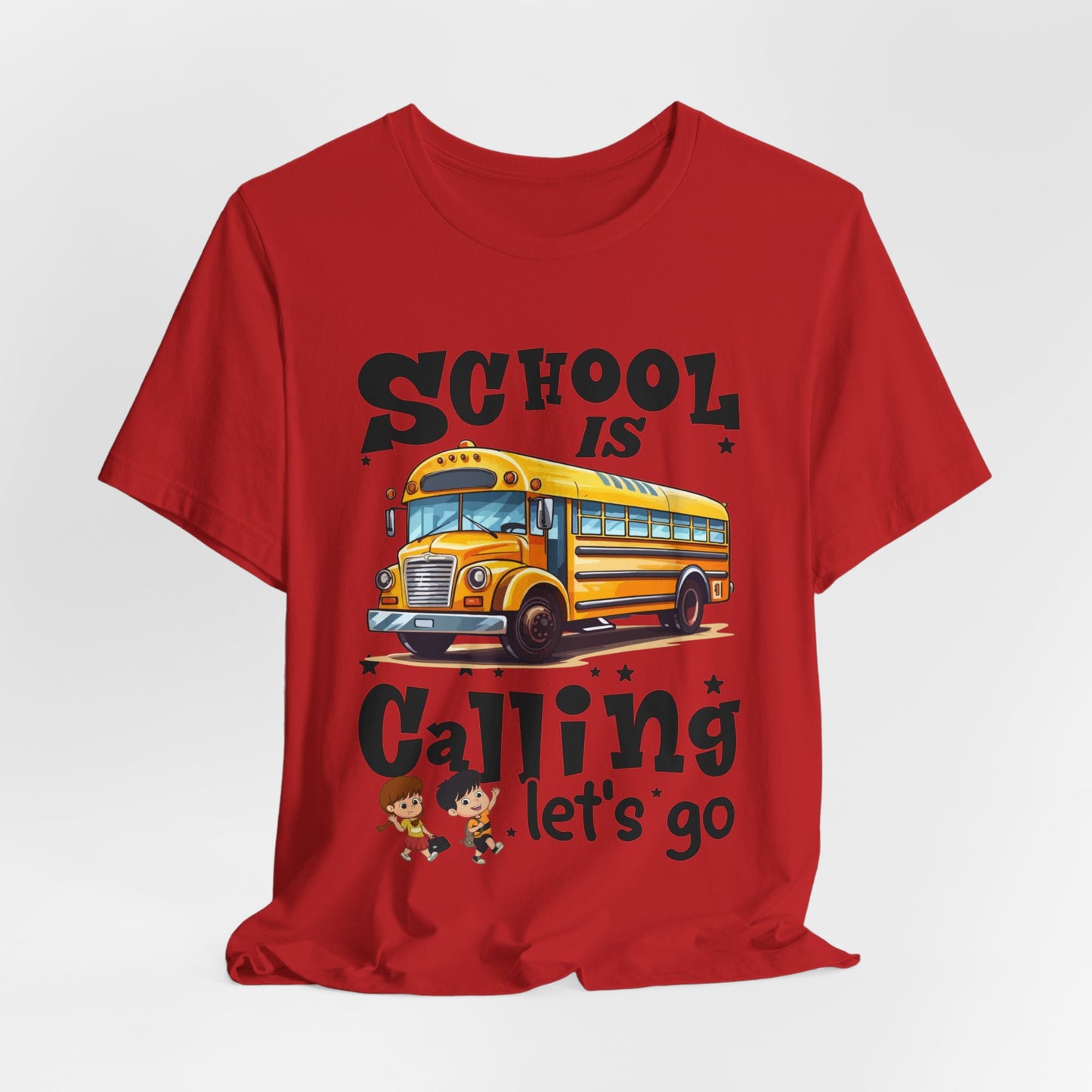 School Is calling T-shirt, First Day Of School T-Shirt, Teacher Back To school unisex jersey short sleeve.First Day Vibes T-Shirt.
