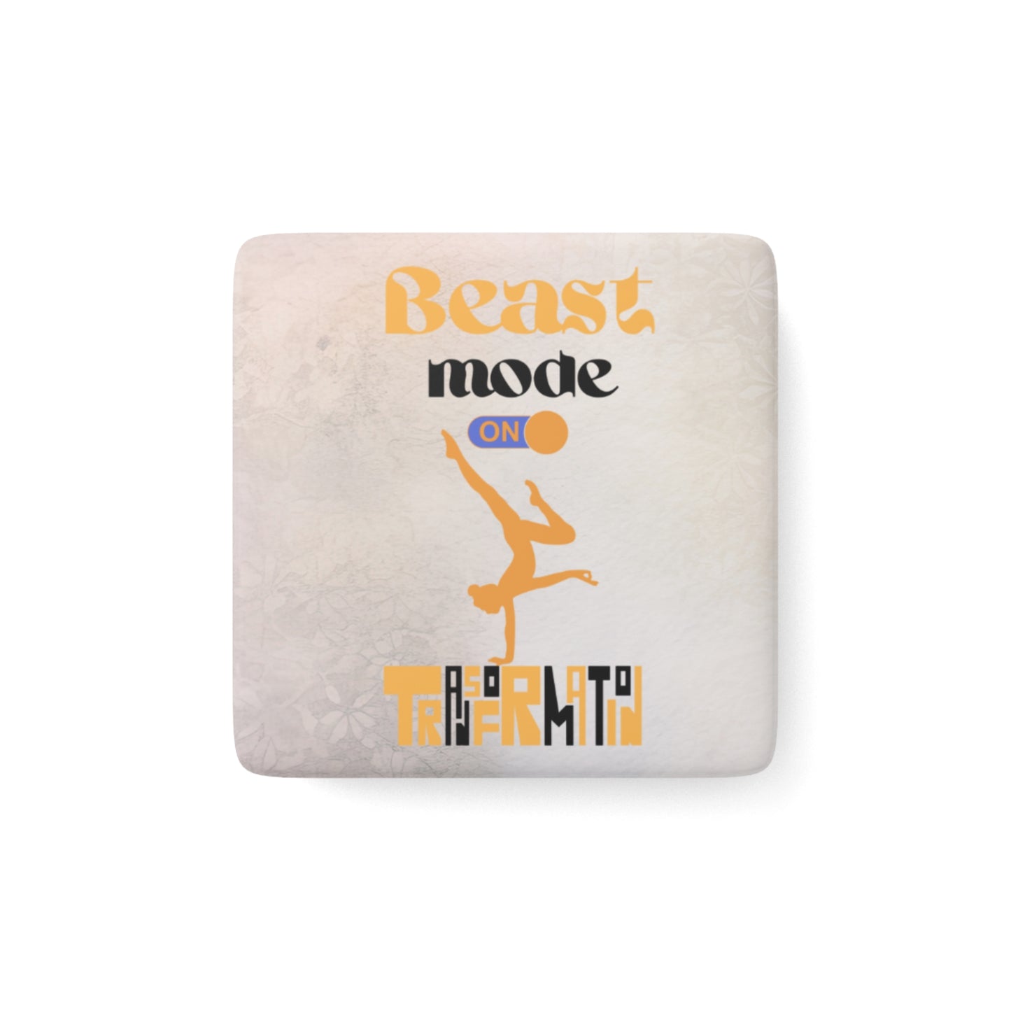 Beast Mode On Yoga Porcelain Magnet, Square, Cute Porcelain Magnet, Mindful Gift, Yoga lovers Porcelain Magnet, Yoga Instructor Gift, Gift For Yoga lovers, Gift For Yogi.