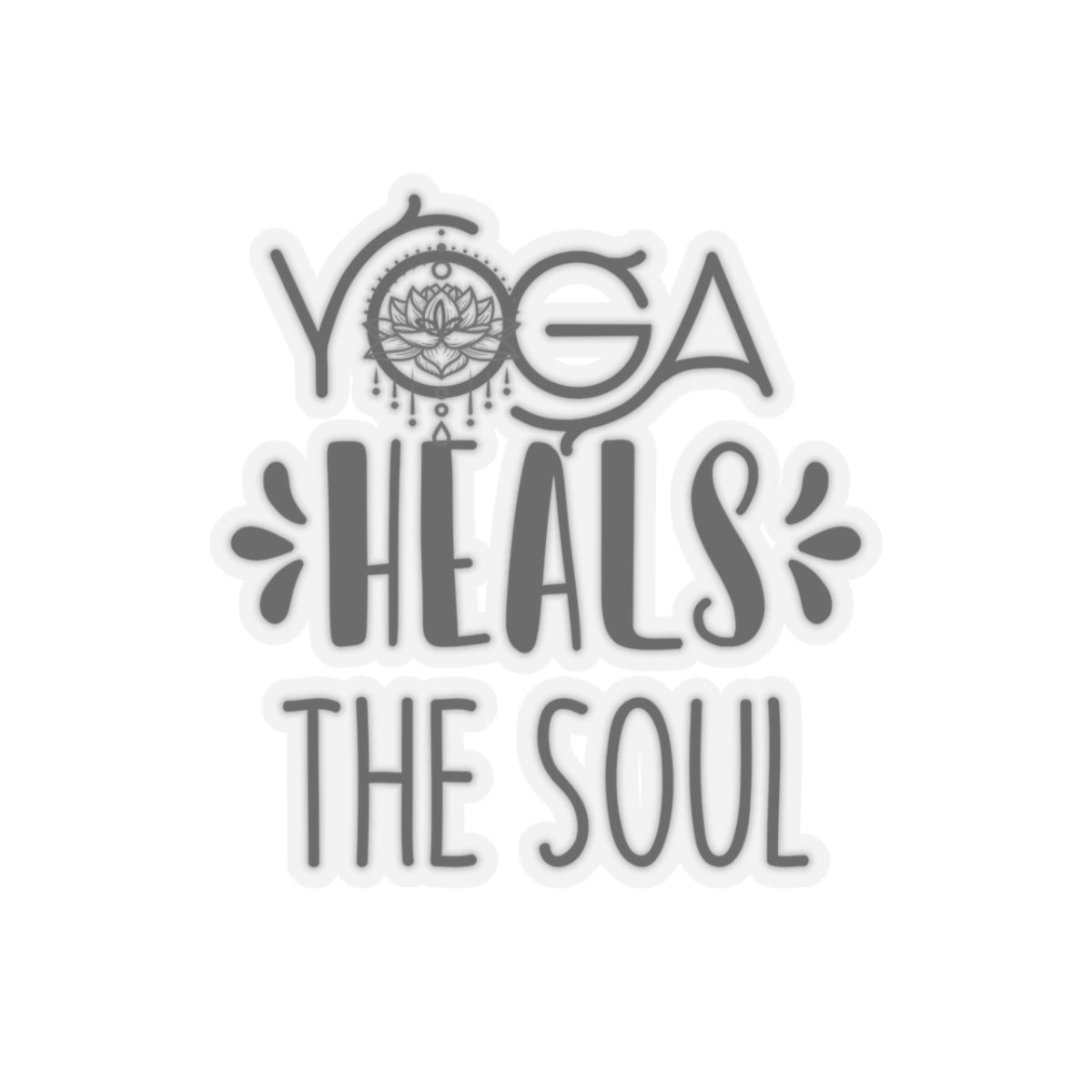 Yoga Heals The Soul Yoga Kiss-Cut Stickers , Cute Kiss-Cut Stickers, Mindful Gift, Yoga lovers Kiss-Cut Stickers, Yoga Instructor Gift, Gift For Yoga lovers, Gift For Yogi.