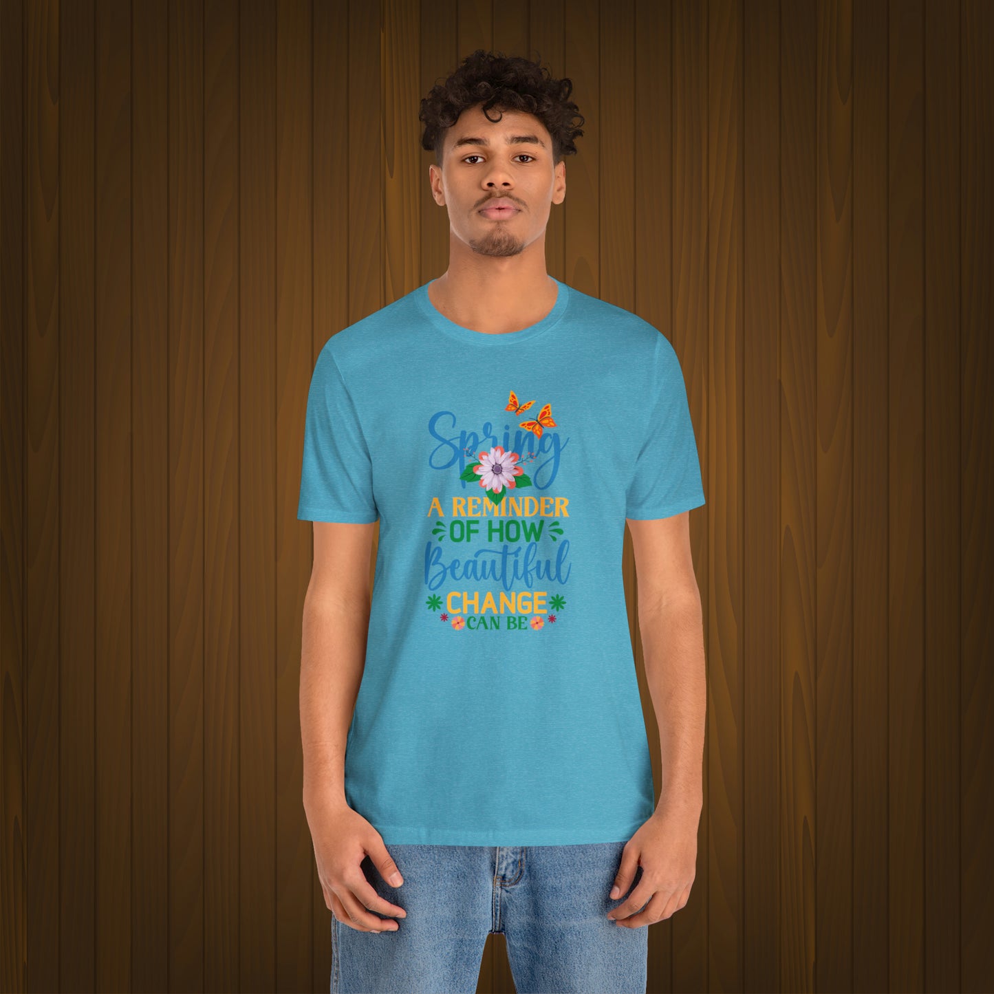 Spring Beautiful Change Unisex T-shirt, Spring Trendy Shirt.