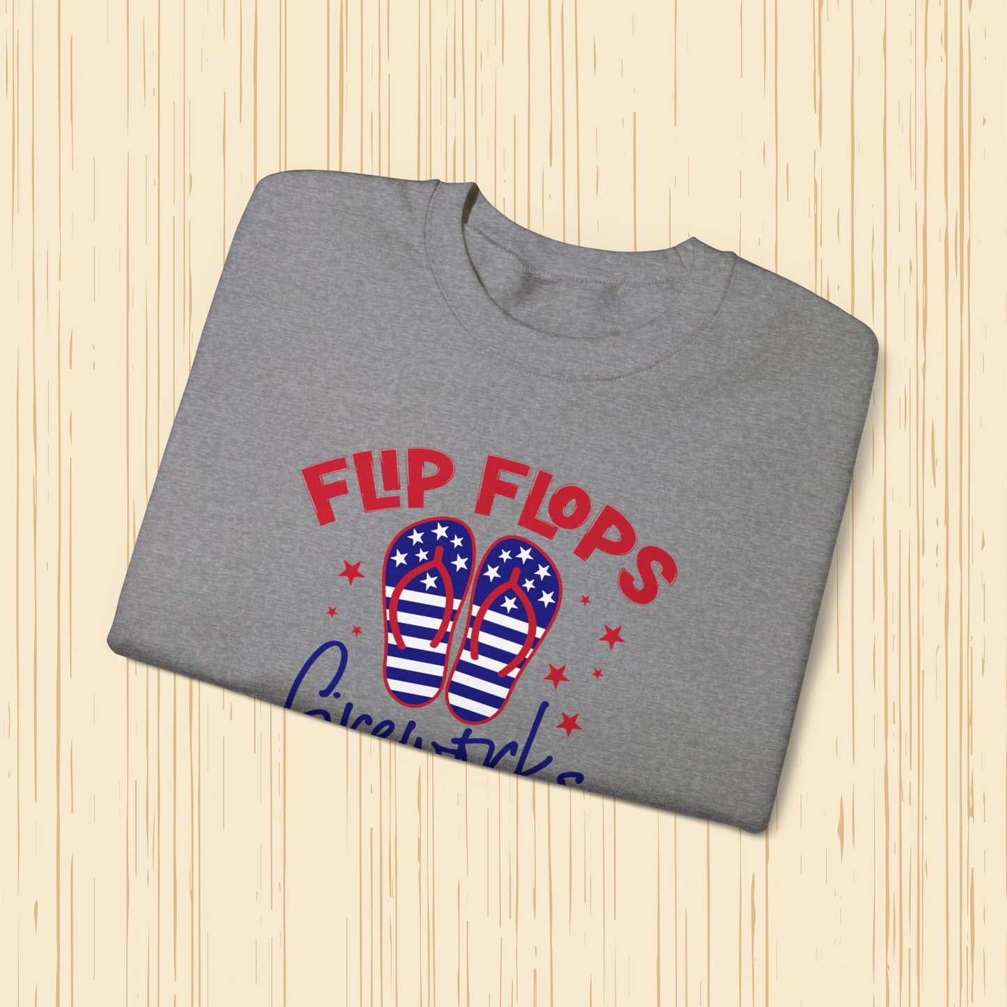 Happy 4th Of July Sweatshirt, Flip Flops Fireworks & Freedom Sweatshirt, Fourth of July unisex heavy blend crewneck sweatshirt.