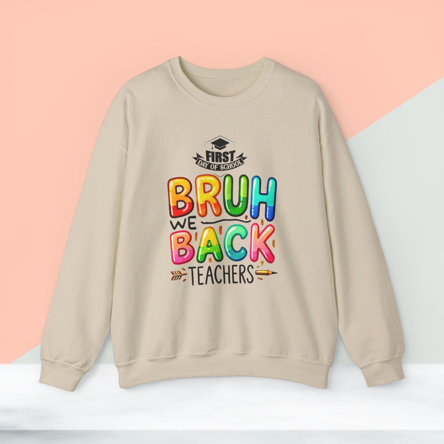 We Love Teachers Sweatshirt, Back To school unisex heavy blend crewneck sweatshirt, Teacher Back To school  Sweatshirt. First Day Vibes Sweatshirt.