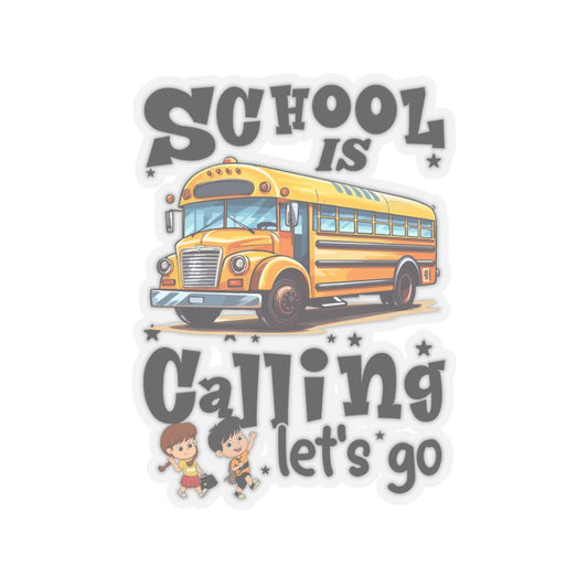 School Is Calling Back To School Kiss-Cut Stickers, First Grade Squad Kiss-Cut Stickers, Gift for First graders, Ready for School, Back to Learning.