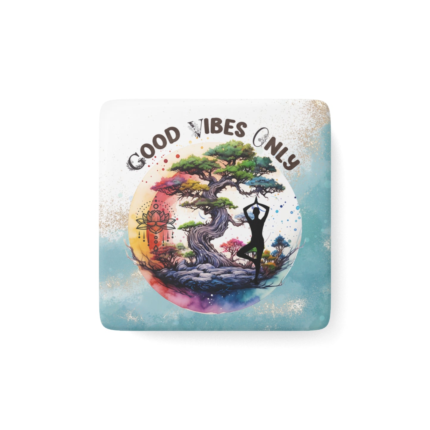 Good Vibes only Porcelain Magnet, Square, Cute Porcelain Magnet, Mindful Gift, Yoga lovers Porcelain Magnet, Yoga Instructor Gift, Gift For Yoga lovers, Gift For Yogi.