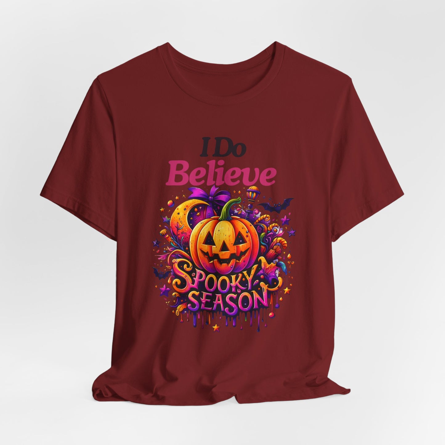 I Do Believe Spooky Season Halloween T-shirt, Happy Halloween T-shirt, Trick Or Treat T-shirt, Halloween T-shirt, Cool Halloween T-shirt, Spooky T-shirt,