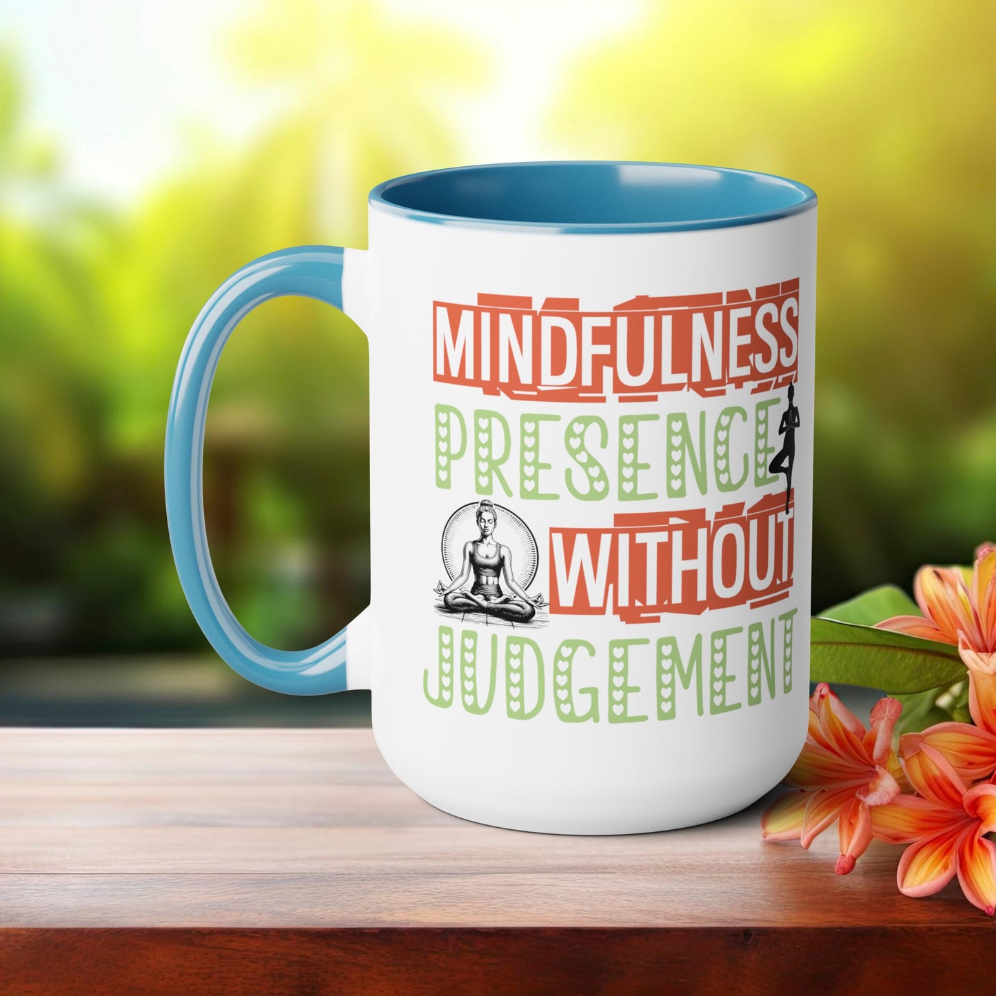 Mindfulness Presence Without Judgement Yoga Coffee Mug, Cute Yoga Coffee Mug, Yoga lovers Coffee Mug, Yoga Instructor Gift, Gift For Yoga lover, Gift For Yogi.