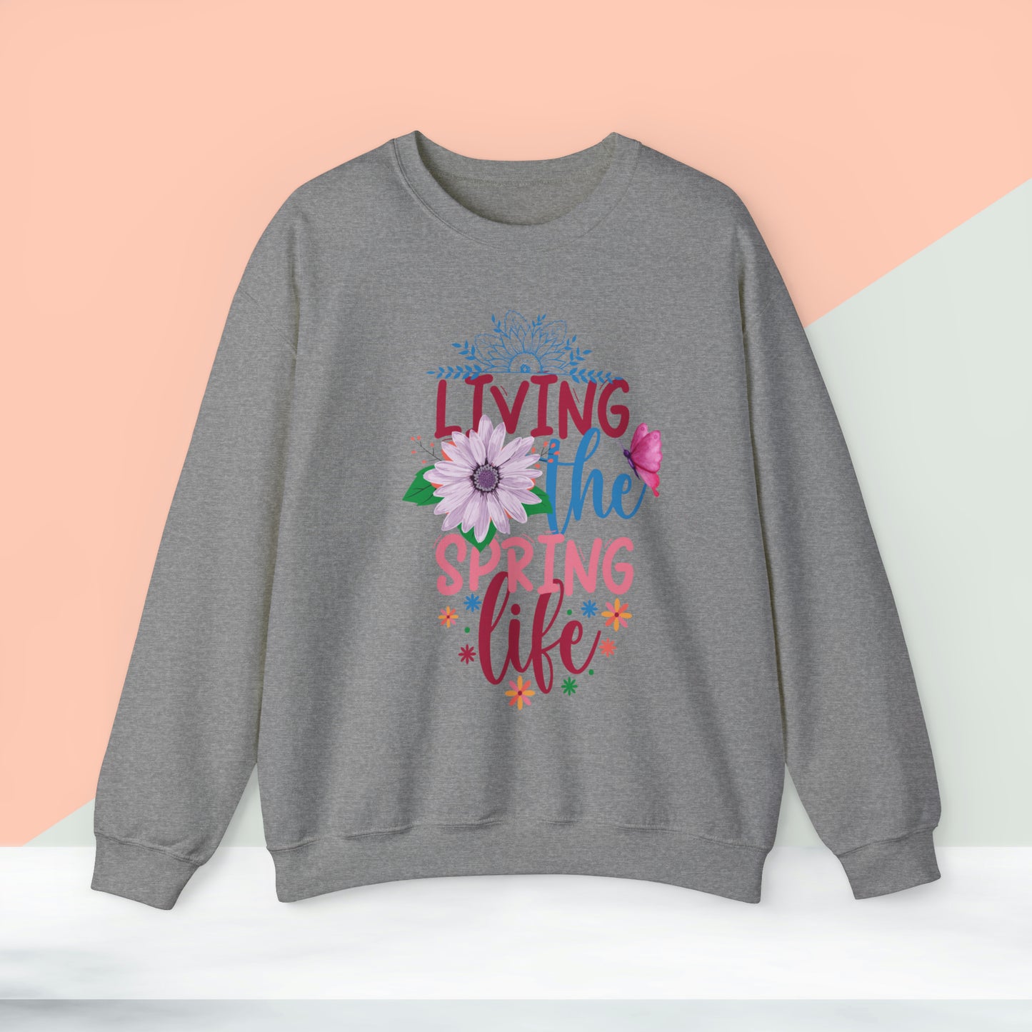 Living The Spring Time Unisex Crewneck Sweatshirt