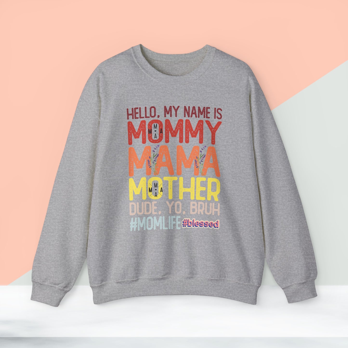 Happy Mother's Day Sweatshirt For Mom, Mom Sweatshirt, Gift For Moms,  Mama Sweatshirt.